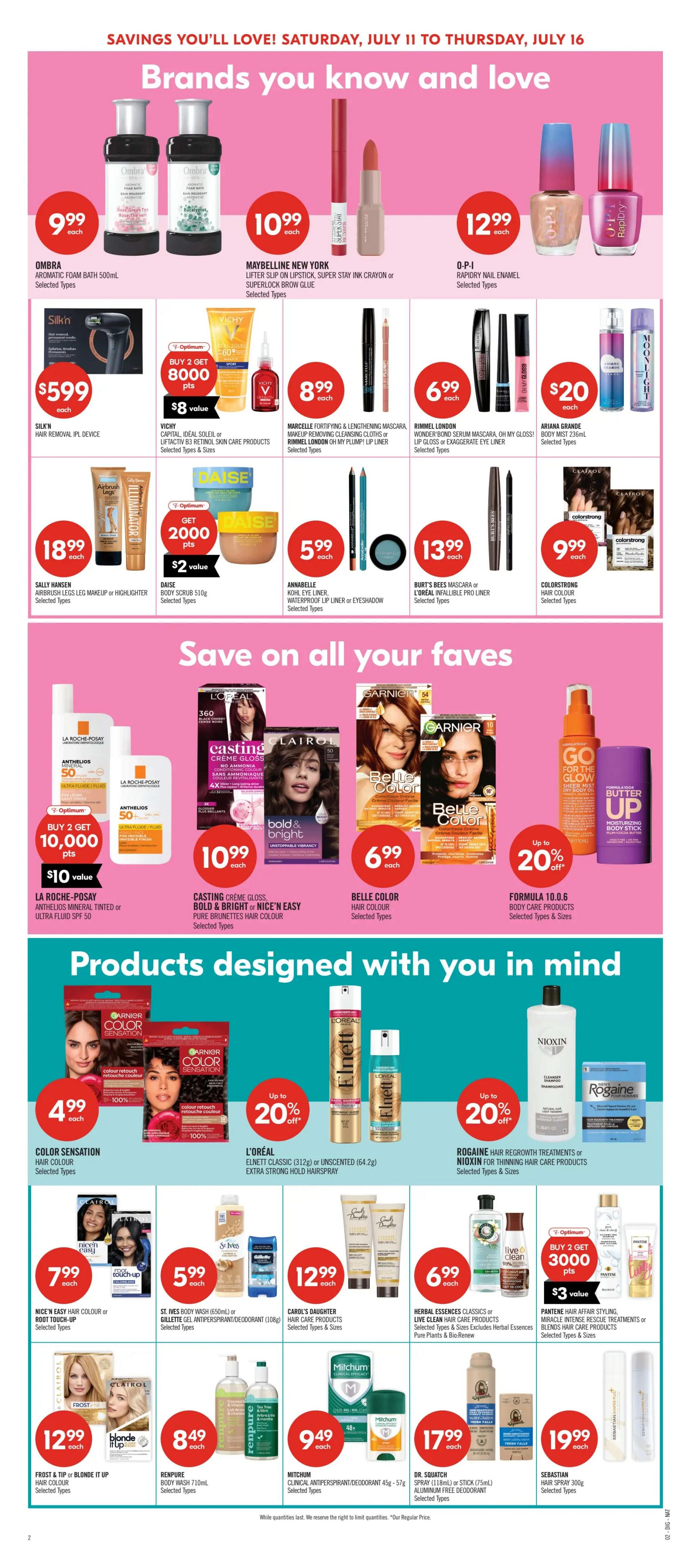 Shoppers Drug Mart flyer page 14 featuring 'Brands you know and love' and 'Products designed with you in mind'. Deals include Ombra Aromatic Foam Bath for $9.99, Maybelline New York Lifter Slip On Lipstick or Super Stay Ink Crayon for $10.99, OPI Rapidity Nail Enamel for $12.99, and Ariana Grande Body Mist for $20. Also featured are Silkn Hair Removal IPL Device for $599, Vichy skincare products with a buy 2 get 8000 Optimum points offer ($8 value), Marcelle Fortifying & Lengthening Mascara or Rimmel London Wonder Bond Serum Mascara for $8.99 and $6.99 respectively. Sally Hansen Airbrush Legs Makeup or Highlighter is $18.99, Daise Body Scrub is $5.99, Annabelle Kohl Eye Liner or Waterproof Lip Liner or Eyeshadow is $5.99, Burt's Bees Mascara or L'Oréal Infallible Pro Liner is $13.99, and Colorstrong Hair Colour is $9.99. In the 'Save on all your faves' section, La Roche-Posay Anthelios Mineral Tinted or Ultra Fluid SPF 50 is $10 with a buy 2 get 10,000 Optimum points offer ($10 value). L'Oréal Casting Crème Gloss or Nice'n Easy Hair Colour is $10.99, Belle Color Hair Colour is $6.99, and Formula 10.0.6 Go For The Glow Sheer Mist or Butter Up Moisturizing Body Stick are up to 20% off. The 'Products designed with you in mind' section includes Garnier Color Sensation Hair Colour for $4.99, L'Oréal Elnett Classic or Unscented Hairspray is up to 20% off, and Rogaine Hair Regrowth Treatments or Nioxin Hair Care Products are up to 20% off. Other deals are Nice'n Easy Hair Colour or Root Touch-Up for $7.99, St. Ives Body Wash or Gillette Gel Antiperspirant/Deodorant for $5.99, Carol's Daughter Hair Care Products for $12.99, and Herbal Essences Classics or Live Clean Hair Care Products for $6.99. Pantene Hair Affair Styling or Miracle Intense Rescue Treatments or Nioxin Hair Care Products have a buy 2 get 3000 points offer ($3 value). Frost & Tip or Blonde It Up Hair Colour is $12.99, Renpure Body Wash is $8.49, Mitchum Clinical Antiperspirant/Deodorant is $9.49, Dr. Squatch Spray or Stick is $17.99, and Sebastian Hair Spray is $19.99.
