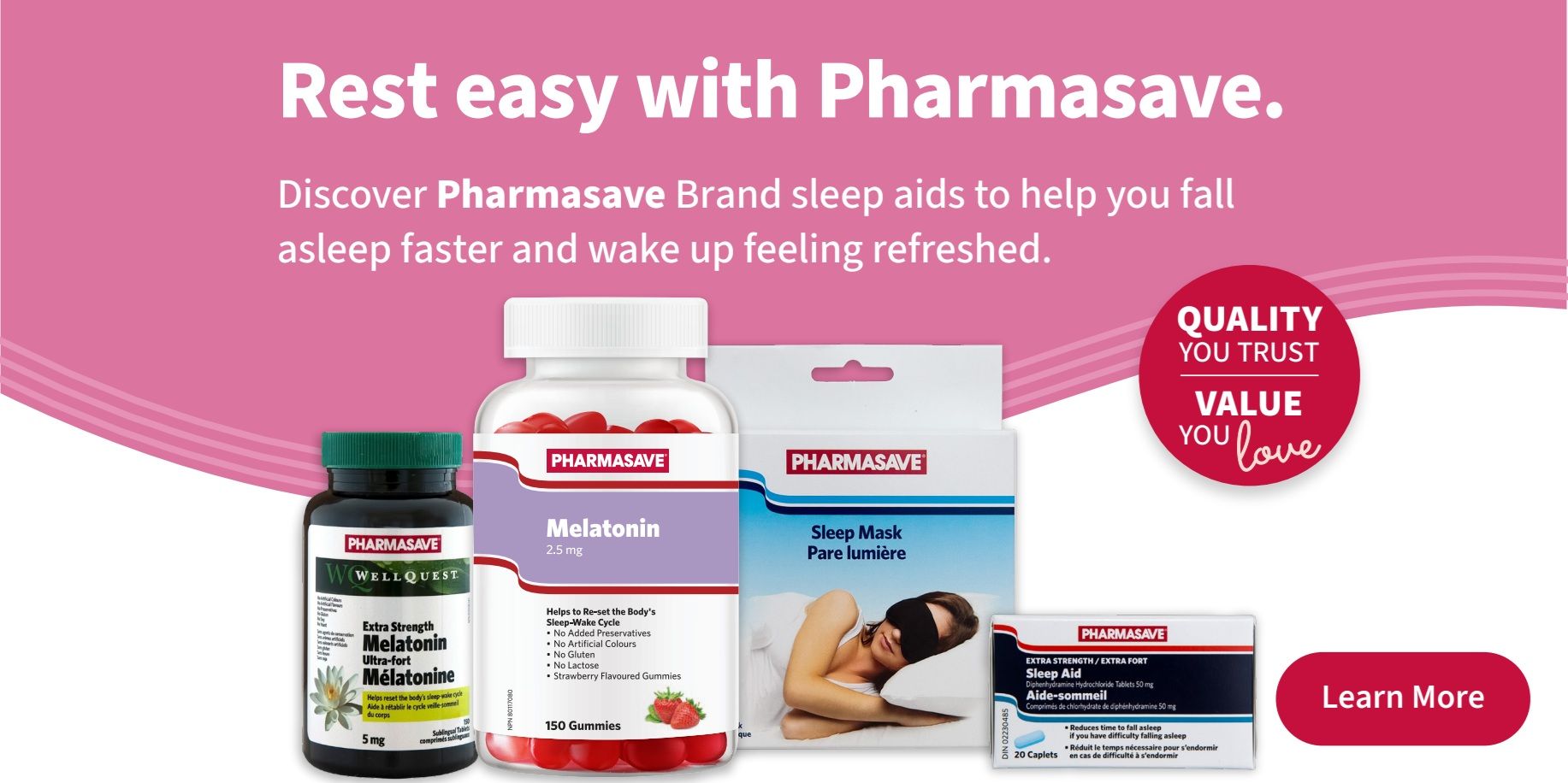 Pharmasave flyer page 7 featuring a selection of Pharmasave brand sleep aids. Products include Extra Strength Melatonin Ultra-fort Mélatonine 5 mg sublingual tablets, 150 gummies of Melatonin 2.5 mg strawberry flavoured gummies, a Sleep Mask, and Extra Strength Sleep Aid Diphenhydramine Hydrochloride Tablets 50 mg, 20 caplets. The page highlights 'Rest easy with Pharmasave' and 'Discover Pharmasave Brand sleep aids to help you fall asleep faster and wake up feeling refreshed.' A 'Quality You Trust, Value You Love' badge is also displayed. A 'Learn More' button is visible.