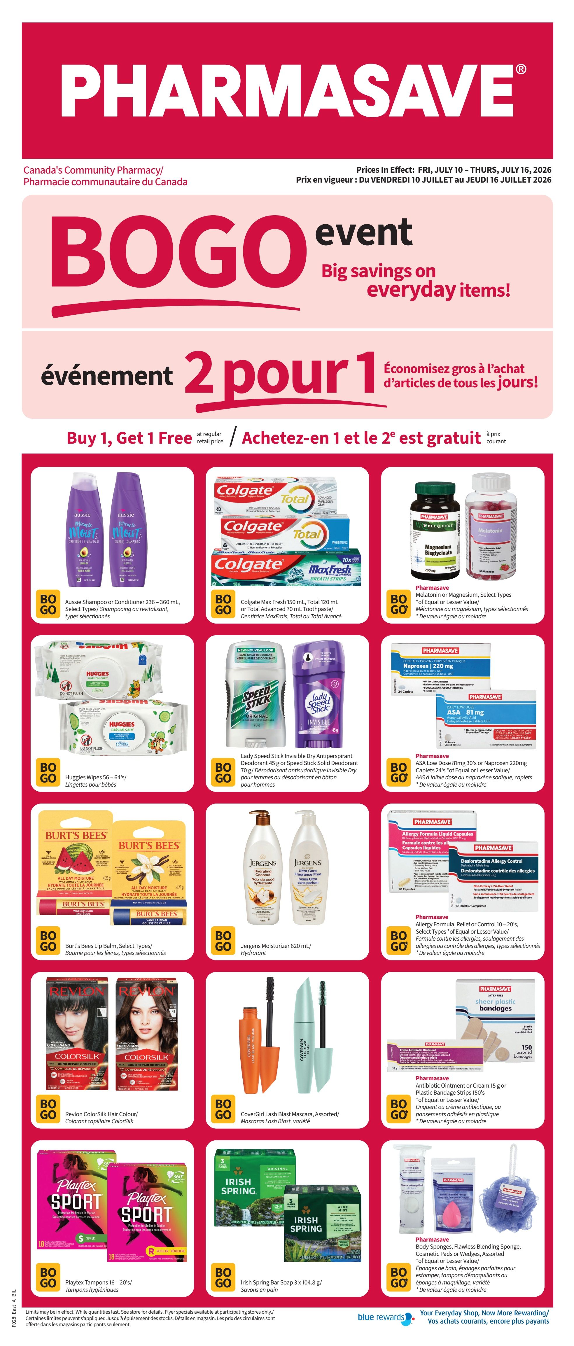 Pharmasave flyer featuring a Buy 1, Get 1 Free event on everyday items. Featured products include Aussie Shampoo or Conditioner (236-360 mL), Colgate Max Fresh Toothpaste (150 mL) and Total Advanced Toothpaste (120 mL), Pharmasave Melatonin or Magnesium capsules, Huggies Wipes (56-64's), Lady Speed Stick Invisible Antiperspirant Deodorant (45 g or 70 g), Burt's Bees Lip Balm, Jergens Moisturizer (620 mL), Revlon Colorsilk Hair Colour, CoverGirl Lash Blast Mascara, Playtex Sport Tampons (16-20's), Irish Spring Bar Soap (3 x 104.8 g), Pharmasave Antibiotic Ointment or Cream (15 g) or Plastic Bandage Strips (150's), Pharmasave Allergy Formula, Relief or Control (10-20's), and Pharmasave Body Sponges, Flawless Blending Sponge, Cosmetic Pads or Wedges. Prices are not explicitly listed for most items, but the 'Buy 1, Get 1 Free' offer applies at regular retail price.