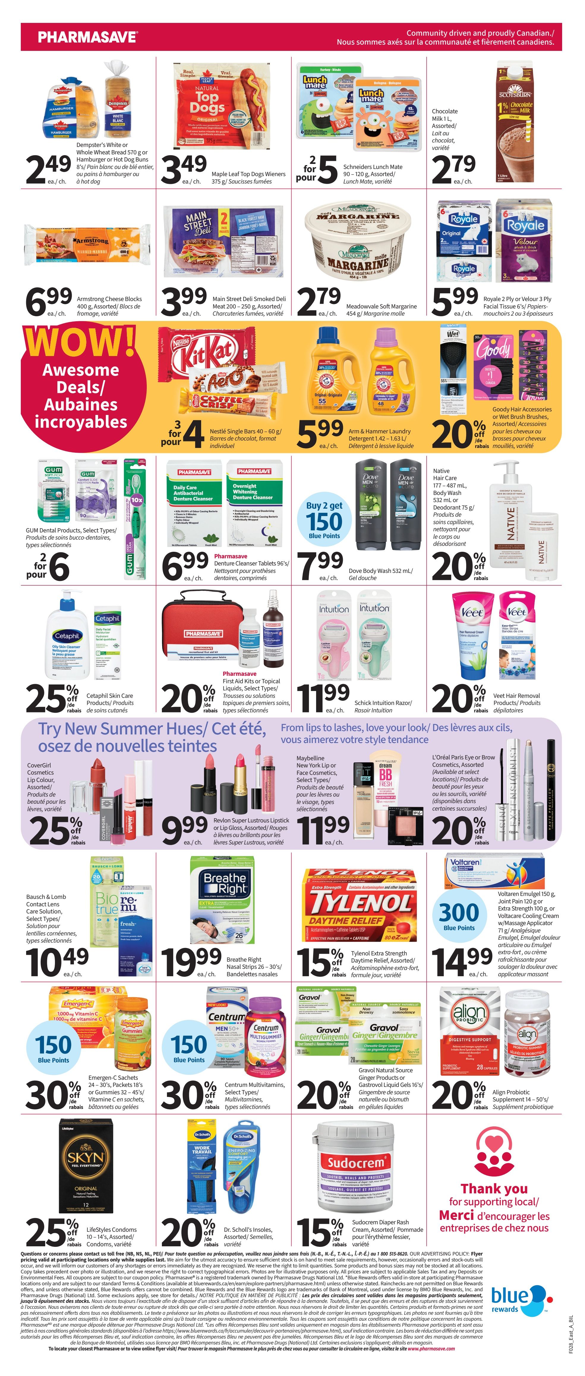 Pharmasave weekly flyer specials page 2 features a variety of deals. Save on Dempster's White or Whole Wheat Bread for $2.49, Maple Leaf Top Dogs Wieners for $3.49, and Schneiders Lunch Mate for 2 for $5. Armstrong Cheese Blocks are $6.99, Main Street Deli Smoked Deli Meat is $3.99, and Meadowvale Soft Margarine is $2.79. Nestlé Single Bars are 3 for $4. Arm & Hammer Laundry Detergent is $5.99. GUM Dental Products are 2 for $6. Pharmasave Denture Cleanser Tablets are $6.99. Dove Men+Care Body Wash is $7.99. Cetaphil Skin Care Products are 25% off. Pharmasave First Aid Kits or Topical Liquids are 20% off. Schick Intuition Razors are $11.99. CoverGirl Cosmetics, Lip Colour, or Mascara are 25% off. Revlon Super Lustrous Lipstick or Lip Gloss is $9.99. Maybelline New York Lip or Face Cosmetics are $11.99. Veet Hair Removal Products are 20% off. Bausch & Lomb Contact Lens Care Solution is $10.49. Breathe Right Nasal Strips are $19.99. Tylenol Extra Strength Daytime Relief is 15% off. Volataren Emulgel is 300 Blue Points. Emergen-C Sachets are 150 Blue Points. Centrum Multivitamins are 150 Blue Points. Gravol Natural Source Ginger Products or Gravol Liquid Gels are 20% off. Align Probiotic Supplement is 20% off. LifeStyles Condoms are 25% off. Dr. Scholl's Insoles are 20% off. Sudocrem Diaper Rash Cream is 15% off.