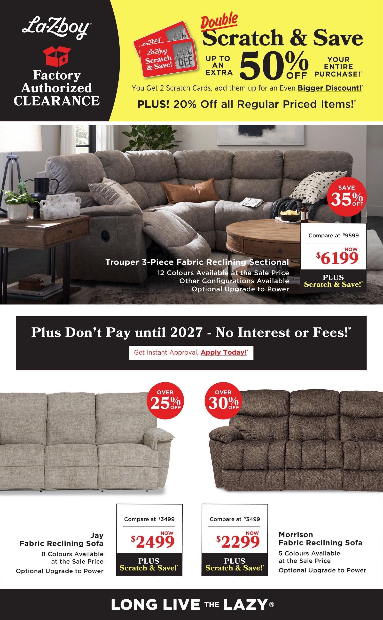 La-Z-Boy Factory Authorized Clearance flyer, page 2. Features a 'Double Scratch & Save' promotion with up to an extra 50% off your entire purchase when you get 2 scratch cards, plus an additional 20% off all regular priced items. The featured Trouper 3-Piece Fabric Reclining Sectional is on sale now for $6199, compared to $9599, with 12 colours available and optional power upgrade. Financing offer: 'Plus Don't Pay until 2027 - No Interest or Fees!'. Also on sale are the Jay Fabric Reclining Sofa for $2499 (compare at $3499), available in 8 colours with optional power upgrade, and the Morrison Fabric Reclining Sofa for $2299 (compare at $3499), available in 5 colours with optional power upgrade. Both sofas also include the 'Plus Scratch & Save!' offer.