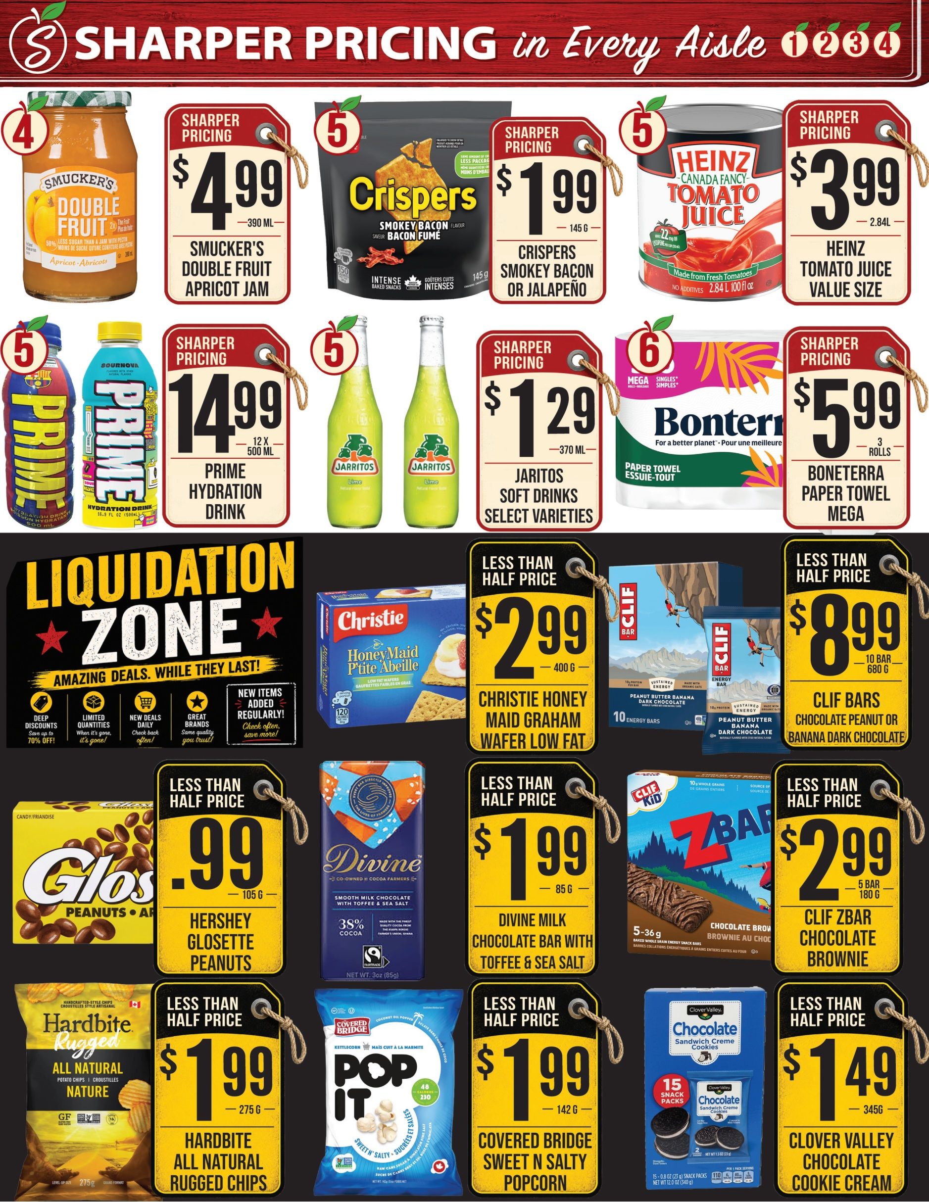 Sharpe's Food Market weekly flyer specials page 5 features Smucker's Double Fruit Apricot Jam for $4.99, Crispers Smokey Bacon or Jalapeno for $1.99, Heinz Tomato Juice Value Size for $3.99, Prime Hydration Drink 12x500 mL for $14.99, Jarritos Soft Drinks select varieties for $1.29, and Bonterra Paper Towel Mega for $5.99. The 'Liquidation Zone' highlights deep discounts up to 70% off, limited quantities, new items added regularly, great brands, and new deals daily. Other featured products include Christie Honey Maid Graham Wafer Low Fat for $2.99, Clif Bars Chocolate Peanut Butter or Banana Dark Chocolate for $8.99, Glos Peanuts + Almonds for $0.99, Divine Smooth Milk Chocolate with Toffee & Sea Salt for $1.99, Clif Zbar Chocolate Brownie for $2.99, Hardbite All Natural Rugged Chips for $1.99, Covered Bridge Sweet N Salty Popcorn for $1.99, and Clover Valley Chocolate Cookie Cream for $1.49.
