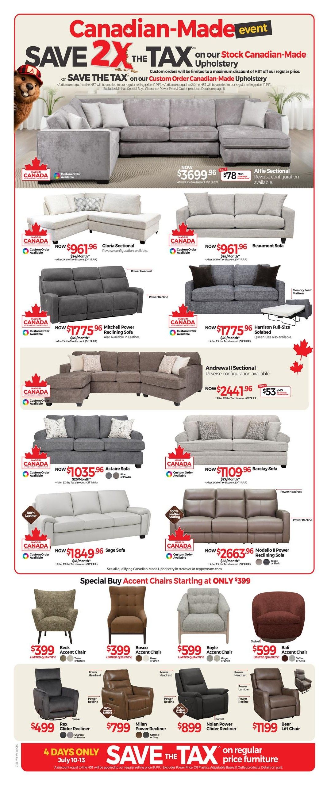 Tepperman's Weekly Flyer Specials, Page 3. Featuring a Canadian-Made event with 'Save 2X The Tax' on select Canadian-Made Upholstery. Featured items include the Alfie Sectional for $3699.96, the Gloria Sectional for $961.96, the Beaumont Sofa for $961.96, the Mitchell Power Reclining Sofa for $1775.96, the Harrison Full-Size Sofabed for $1775.96, the Andrews II Sectional for $2441.96 (also $53/month), the Astaire Sofa for $1035.96, the Barclay Sofa for $1109.96, the Sage Sofa for $1849.96, and the Modello II Power Reclining Sofa for $2663.96. Also available are 'Special Buy Accent Chairs' starting at $399, including the Beck Accent Chair for $399, the Bosco Accent Chair for $399, and the Boyle Accent Chair for $599. Other accent seating includes the Rex Glider Recliner for $499, the Milan Power Recliner for $799, the Nolan Power Glider Recliner for $899, and the Bear Lift Chair for $1199. The 'Save The Tax' event runs July 10-13 on regular price furniture.