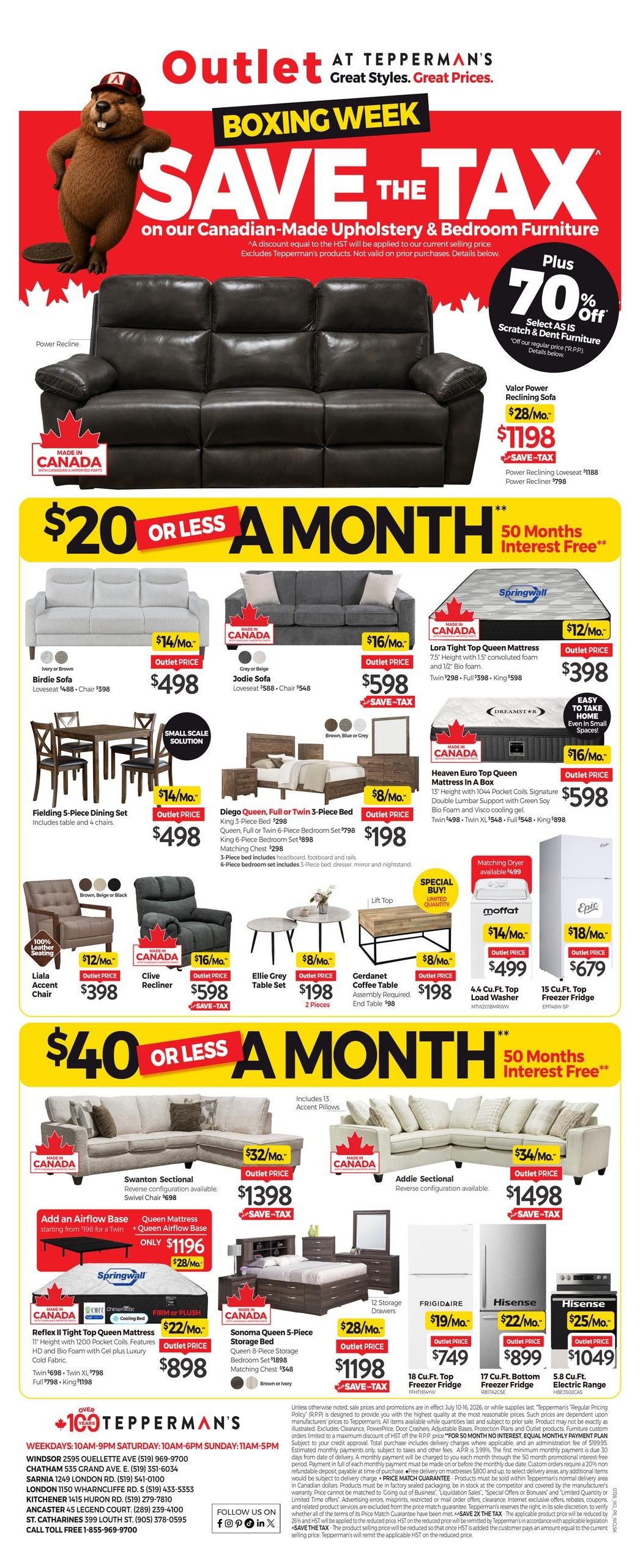 Tepperman's Outlet flyer page 14 featuring a Boxing Week 'Save the Tax' event on Canadian-made upholstery and bedroom furniture. Plus, get up to 70% off scratch and dent furniture. Featured items include the Valor Power Reclining Sofa for $28/month, saving the tax. Various sofas are available for $20 or less a month, such as the Birdie Sofa in Ivory or Brown for $498 and the Jodie Sofa in Grey or Beige for $598. Bedroom sets include the Diego Queen, Full or Twin 3-Piece Bed for $198, and the Sonoma Queen 5-Piece Storage Bed for $1198. Mattresses like the Lora Tight Top Queen Mattress are $398 and the Heaven Euro Top Queen Mattress in a Box is $598. Dining sets include the Fielding 5-Piece Dining Set for $498. Accent chairs like the Liala Accent Chair are $398. Other furniture includes the Clive Recliner for $598, Ellie Grey Table Set for $198, and Gerdemnet Coffee Table Assembly Required for $198. Large sectionals like the Swanton Sectional are $1398 and the Addie Sectional is $1498. Appliances on sale include the Moffat 4.4 Cu. Ft. Top Load Washer for $499 and the Frigidaire 18 Cu. Ft. Top Freezer Fridge for $749. The Hisense 17 Cu. Ft. Bottom Freezer Fridge is $899 and the Hisense 5.8 Cu. Ft. Electric Range is $1049. Special financing offers include 50 months interest-free on purchases of $20 or more a month, and 50 months interest-free on purchases of $40 or less a month. Tepperman's store hours and contact information are listed at the bottom.