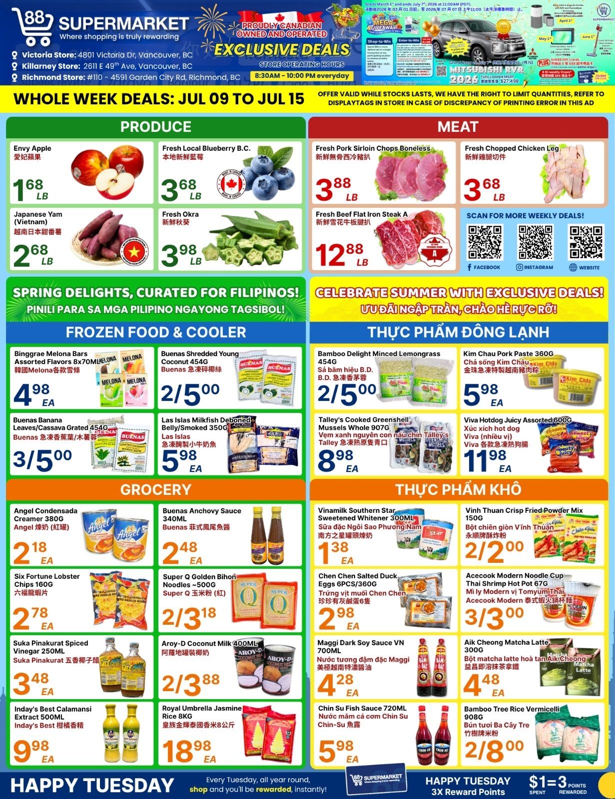 88 Supermarket flyer for July 9 to July 15. The flyer features weekly deals across produce, meat, frozen food, and grocery sections. In produce, Envy Apples are $1.68 per lb, Fresh Local Blueberry B.C. is $3.68 per lb, Japanese Yam from Vietnam is $2.68 per lb, and Fresh Okra is $3.98 per lb. The meat section includes Fresh Pork Sirloin Chops Boneless for $3.88 per lb, Fresh Chopped Chicken Leg for $3.68 per lb, and Fresh Beef Flat Iron Steak A for $12.88 per lb. Social media QR codes for Facebook, Instagram, and the website are also present. The frozen food and cooler section, titled 'Spring Delights, Curated for Filipinos!' and 'Celebrate Summer with Exclusive Deals!', offers Binggrae Melona Bars assorted flavours 8x70ML for $4.98 each, Buenas Shredded Young Coconut 454G at 2 for $5.00, Buenas Banana Leaves/Cassava Grated 454G at 3 for $5.00, Las Islas Milkfish Deboned Belly/Smoked 350G for $5.98 each, Bamboo Delight Minced Lemongrass 454G at 2 for $5.00, Kim Chau Pork Paste 360G for $5.98 each, Talley's Cooked Greenshell Mussels Whole 907G for $8.98 each, and Viva Hotdog Juicy Assorted 600G for $11.98 each. The grocery section, labelled 'Thực Phẩm Khô', has Angel Condensada Creamer 380G for $2.18 each, Buenas Anchovy Sauce 340ML for $2.48 each, Vinamilk Southern Star Sweetened Whitener 300ML for $1.38 each, Six Fortune Lobster Chips 160G for $2.78 each, Super Q Golden Bihon Noodles ~500G at 2 for $3.18, Chen Chen Salted Duck Eggs 6PCS/360G for $2.98 each, Suka Pinakurat Spiced Vinegar 250ML for $3.48 each, Aroy-D Coconut Milk 400ML at 2 for $3.88, Maggi Dark Soy Sauce VN 700ML for $4.28 each, Inday's Best Calamansi Extract 500ML for $9.98 each, Royal Umbrella Jasmine Rice 8KG for $18.98 each, Chin Su Fish Sauce 720ML for $5.98 each, Vinh Thuan Crisp Fried Powder Mix 150G at 2 for $2.00, Acecook Modern Noodle Cup Thai Shrimp Hot Pot 67G at 3 for $3.00, Aik Cheong Matcha Latte 300G for $4.48 each, and Bamboo Tree Rice Vermicelli 908G at 2 for $8.00. A 'Happy Tuesday' promotion is highlighted at the bottom, offering 3X reward points where $1 spent equals 3 points.