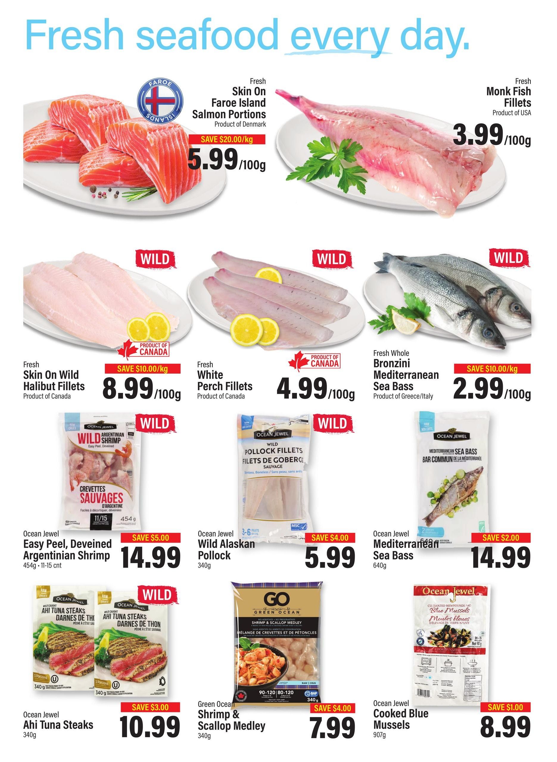 Commisso's Fresh Foods weekly flyer specials page 4 features a variety of fresh seafood. Highlights include Fresh Skin On Faroe Island Salmon Portions for $5.99/100g with a save $20.00/kg offer, and Fresh Monk Fish Fillets from the USA for $3.99/100g. Also featured are Fresh Skin On Wild Halibut Fillets from Canada at $8.99/100g (save $10.00/kg), Fresh White Perch Fillets from Canada for $4.99/100g, and Fresh Whole Bronzini Mediterranean Sea Bass from Greece/Italy for $2.99/100g (save $10.00/kg). Seafood options include Ocean Jewel Easy Peel, Deveined Argentinian Shrimp for $14.99 (save $5.00), Ocean Jewel Wild Alaskan Pollock for $5.99 (save $4.00), Ocean Jewel Mediterranean Sea Bass for $14.99 (save $2.00), Ocean Jewel Ahi Tuna Steaks for $10.99 (save $3.00), Green Ocean Shrimp & Scallop Medley for $7.99 (save $4.00), and Ocean Jewel Cooked Blue Mussels for $8.99 (save $1.00).