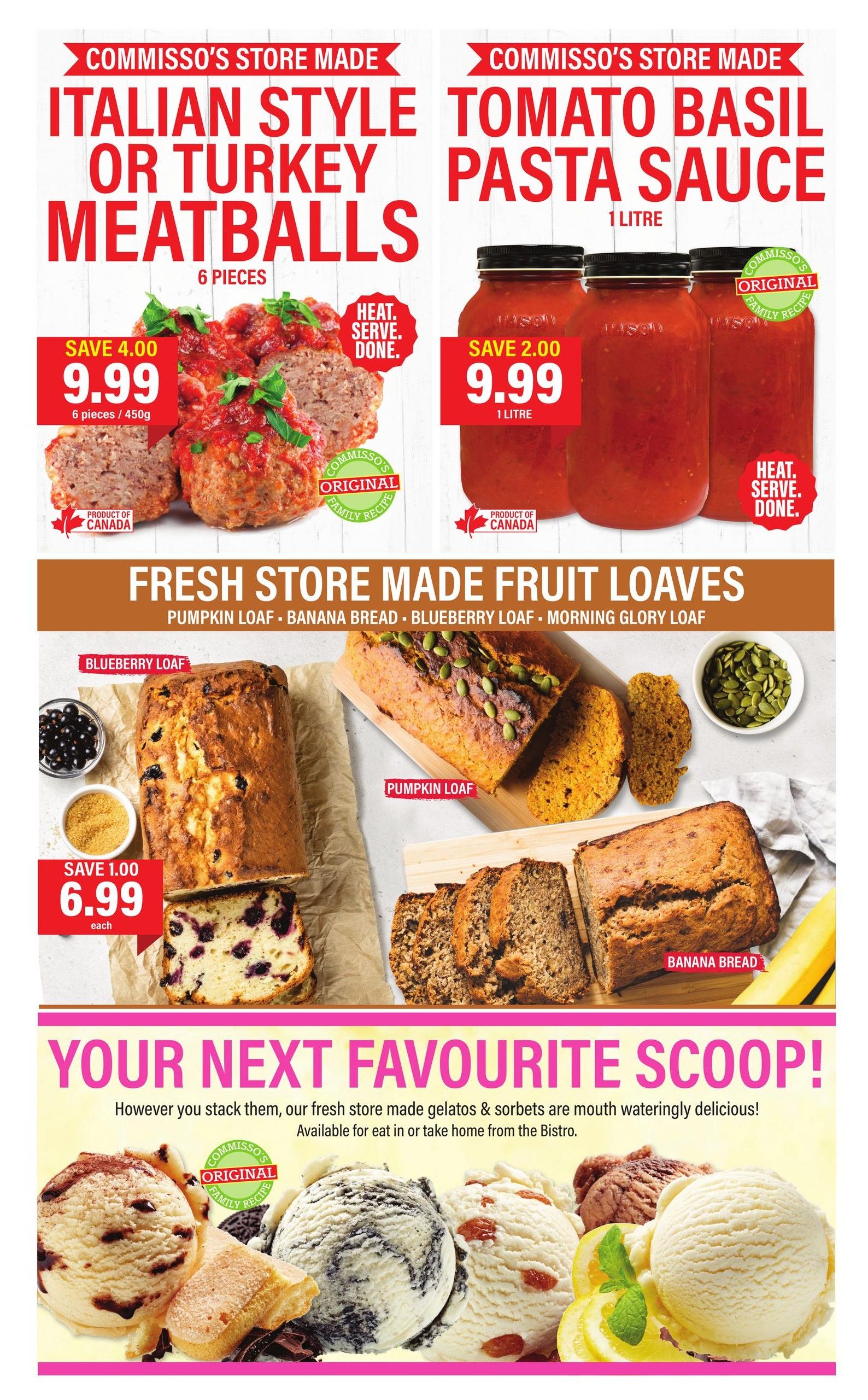 Commisso's Fresh Foods weekly flyer specials page 8 features Italian Style or Turkey Meatballs, 6 pieces for $9.99, saving $4.00. Also available is store-made Tomato Basil Pasta Sauce, 1 litre for $9.99, saving $2.00. Fresh store-made fruit loaves are on special for $6.99 each, including Blueberry Loaf, Pumpkin Loaf, Banana Bread, and Morning Glory Loaf. The flyer also advertises 'Your Next Favourite Scoop!' featuring store-made gelatos and sorbets available for eat-in or take home from the Bistro.