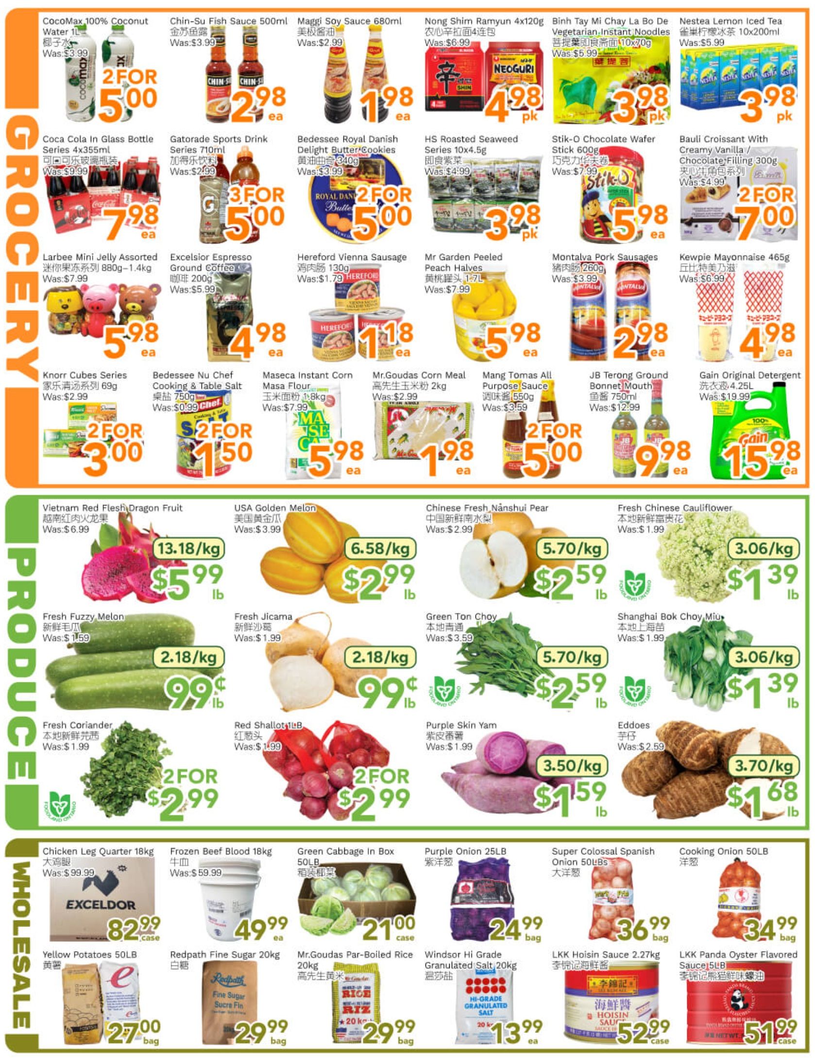 Ample Food Market weekly flyer specials for Toronto York Store, page 3. Grocery section features CocoMax Coconut Water 1L at 2 for $5.00, Chin-Su Fish Sauce 500ml at $2.98 each, Maggi Soy Sauce 680ml at $1.98 each, and Nestea Lemon Iced Tea 10x200ml at 3 for $3.98. Also available are Coca Cola in Glass Bottle 6x355ml for $7.98, Gatorade Sports Drink Series 710ml at 3 for $5.00, Bedessee Royal Danish Delight Butter Cookies at 2 for $5.00, and Nong Shim Ramyun 4x120g at $4.98 per pack. Other grocery items include Larbee Mini Jelly Assorted Series 880g-1.4kg for $5.98, Excelsior Espresso Ground Coffee 200g for $4.98, HS Roasted Seaweed Series 10x4.5g for $3.98 per pack, Stik-O Chocolate Wafer Stick 600g for $5.98 each, and Bauli Croissant with Creamy Vanilla/Chocolate Filling 300g at 2 for $7.00. Hereford Vienna Sausage 130g is $1.18 each. Mr Garden Peeled Peach Halves 1.7L is $5.98 each. Montalva Pork Sausages 260g is $2.98 each. Kewpie Mayonnaise 465g is $4.98 each. Knorr Cubes Series 69g are 2 for $3.00. Bedessee Nu Chef Cooking & Table Salt 750g is 2 for $1.50. Masca Instant Corn Masa Flour 1.8kg is $5.98 each. Mr.Goudas Corn Meal 2kg is $1.98 each. Mang Tomas All Purpose Sauce 550g is 2 for $5.00. JB Terong Ground Bonnet Mouth 750ml is $9.98 each. Gain Original Detergent 4.25L is $15.98 each. Produce section includes Vietnam Red Flesh Dragon Fruit at $5.99/lb (was $6.99), USA Golden Melon at $2.99/lb (was $3.99), Chinese Fresh Nanshui Pear at $2.59/lb (was $2.99), and Fresh Chinese Cauliflower at $1.39/lb (was $1.99). Fresh Fuzzy Melon is $0.99/lb (was $1.59). Fresh Jicama is $0.99/lb (was $1.99). Green Ton Choy is $2.59/lb (was $3.59). Shanghai Bok Choy Miu is $1.39/lb (was $1.99). Fresh Coriander is 2 for $2.99. Red Shallot LB is 2 for $2.99. Purple Skin Yam is $1.59/lb (was $1.99). Eddoes is $1.68/lb (was $2.59). Wholesale section features Chicken Leg Quarter 18kg for $82.99/case (was $99.99), Frozen Beef Blood 18kg for $49.99 each (was $59.99), and Green Cabbage In Box 50LB for $21.00/case. Yellow Potatoes 50LB are $27.00/bag. Redpath Fine Sugar 20kg is $29.99/bag. Mr.Goudas Par-Boiled Rice 20kg is $29.99/bag. Windsor Hi Grade Granulated Salt 20kg is $13.99 each. LKK Hoisin Sauce 2.27kg is $52.99/case. LKK Panda Oyster Flavored Sauce 5LB is $51.99/case.