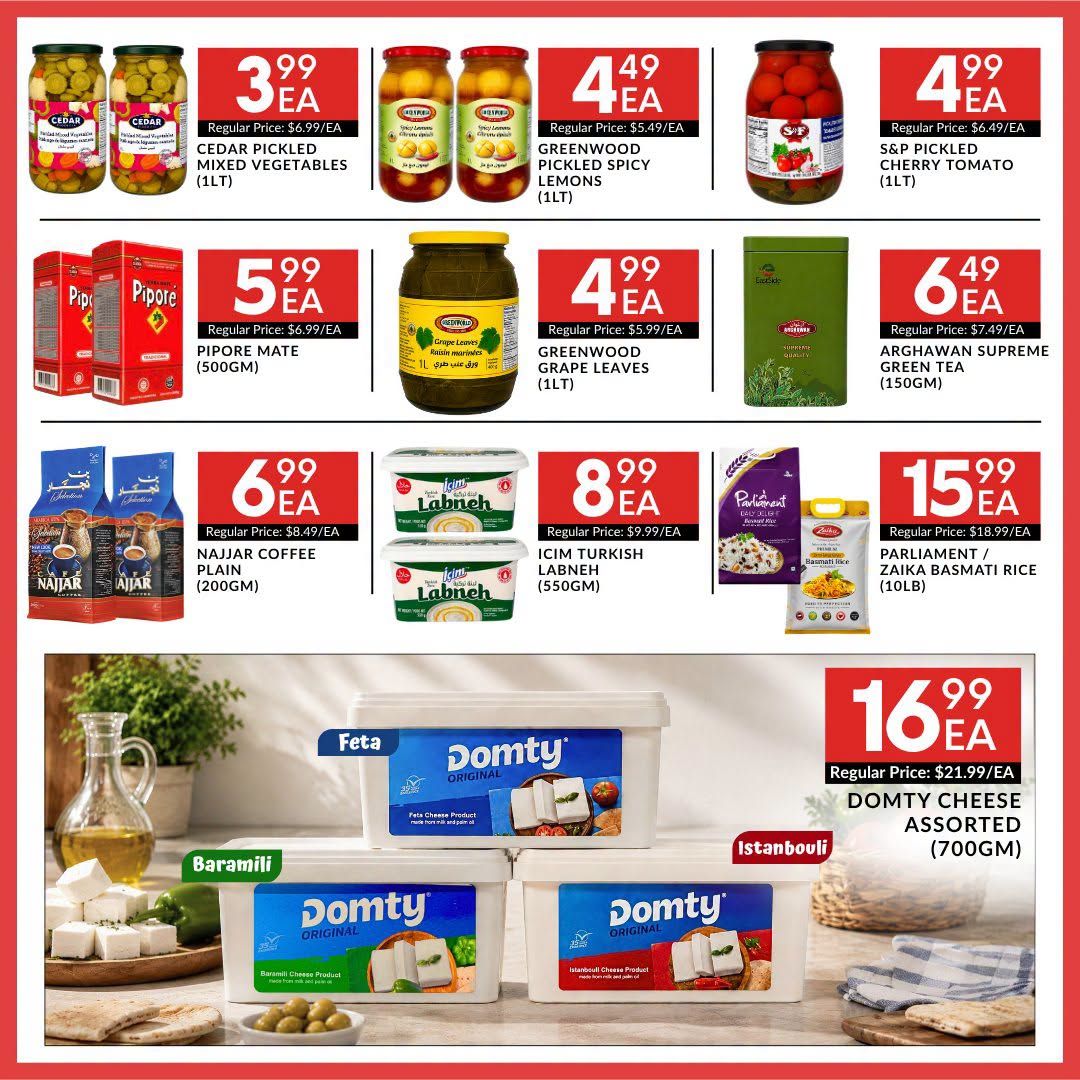 Basha Foods International weekly flyer specials page 8 features Cedar Pickled Mixed Vegetables for $3.99/EA, Greenwood Pickled Spicy Lemons for $4.49/EA, and S&P Pickled Cherry Tomato for $4.99/EA. Also available are Pipore Mate (500GM) for $5.99/EA, Greenwood Grape Leaves (1LT) for $4.99/EA, and Arghawan Supreme Green Tea (150GM) for $6.49/EA. Additionally, find Najjar Coffee Plain (200GM) for $6.99/EA, ICIM Turkish Labneh (550GM) for $8.99/EA, and Parliament / Zaika Basmati Rice (10LB) for $15.99/EA. The page also highlights Domty Cheese Assorted (700GM) for $16.99/EA.