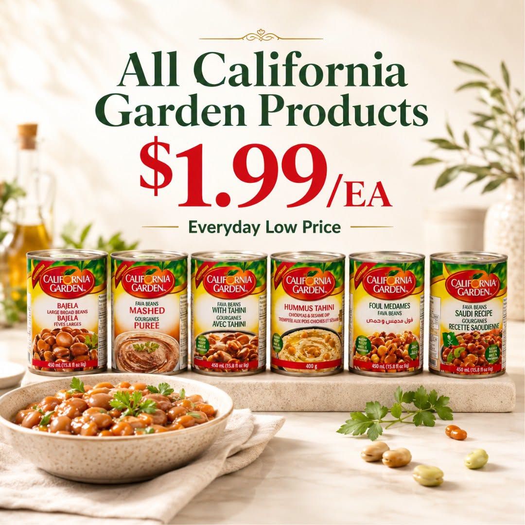 Basha Foods International weekly flyer specials page 9 features all California Garden products on sale for an everyday low price of $1.99 each. Featured products include California Garden Bajela Large Broad Beans, Mashed Fava Beans, Fava Beans with Tahini, Hummus Tahini (Chickpeas & Sesame), Foul Medames Fava Beans, and Fava Beans Saudi Recipe. Prices are valid from July 9 to July 15, 2026.