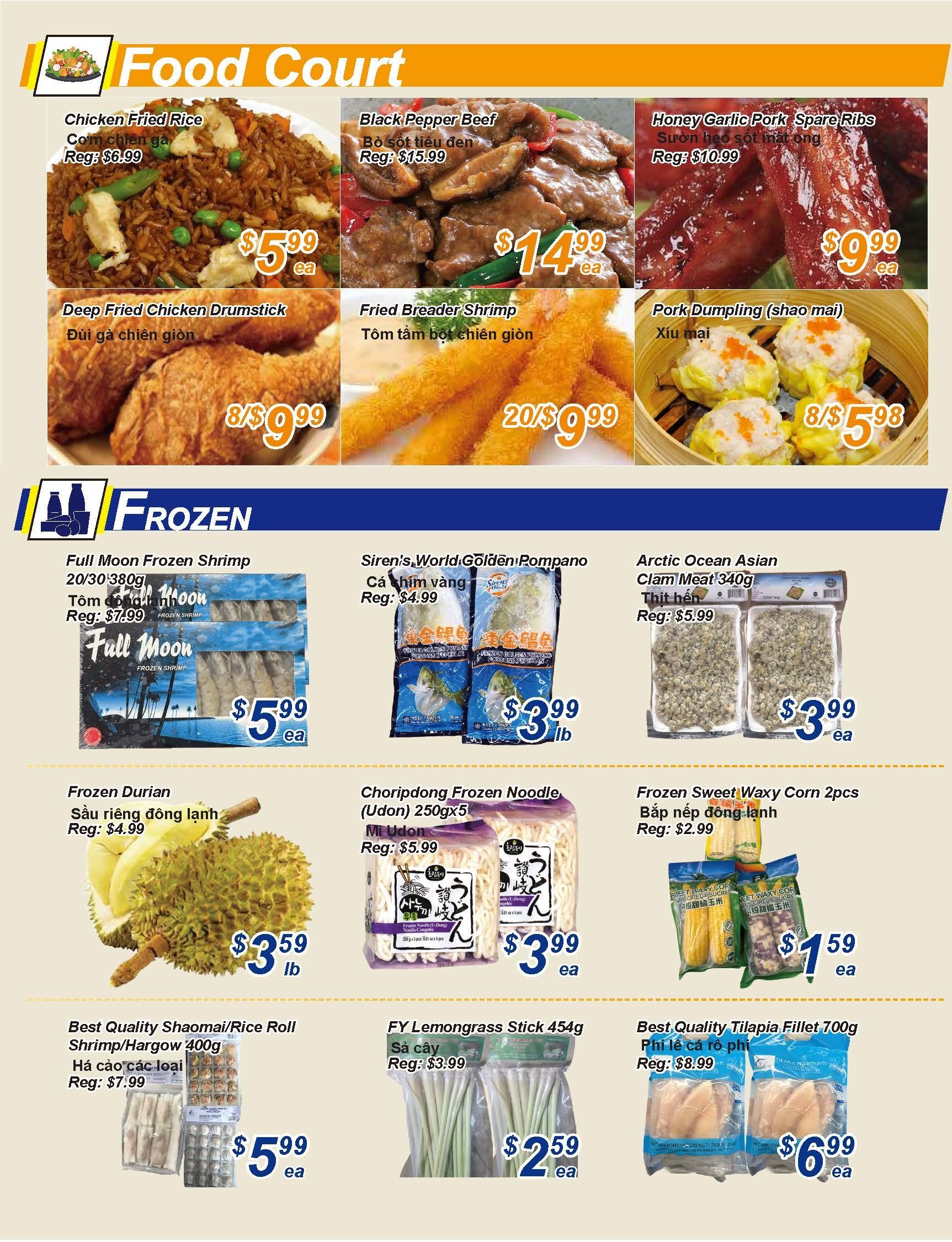Golden Fresh Market weekly flyer specials, Page 2. Food Court section features Chicken Fried Rice for $5.99 each, Black Pepper Beef for $14.99 each, and Honey Garlic Pork Spare Ribs for $9.99 each. Also available are Deep Fried Chicken Drumsticks at 8 for $9.99, Fried Breaded Shrimp at 20 for $9.99, and Pork Dumplings (shao mai) at 8 for $5.98. The Frozen section includes Full Moon Frozen Shrimp (20/30 380g) for $5.99 each, Siren's World Golden Pompano for $3.99 per lb, and Arctic Ocean Asian Clam Meat (340g) for $3.99 each. Other frozen items are Frozen Durian for $3.59 per lb, Choripdong Frozen Noodle (Udon) 250g x 5 for $3.99 each, and Frozen Sweet Waxy Corn 2pcs for $1.59 each. Additional products include Best Quality Shaomai/Rice Roll Shrimp/Hargow 400g for $5.99 each, FY Lemongrass Stick 454g for $2.59 each, and Best Quality Tilapia Fillet 700g for $6.99 each.