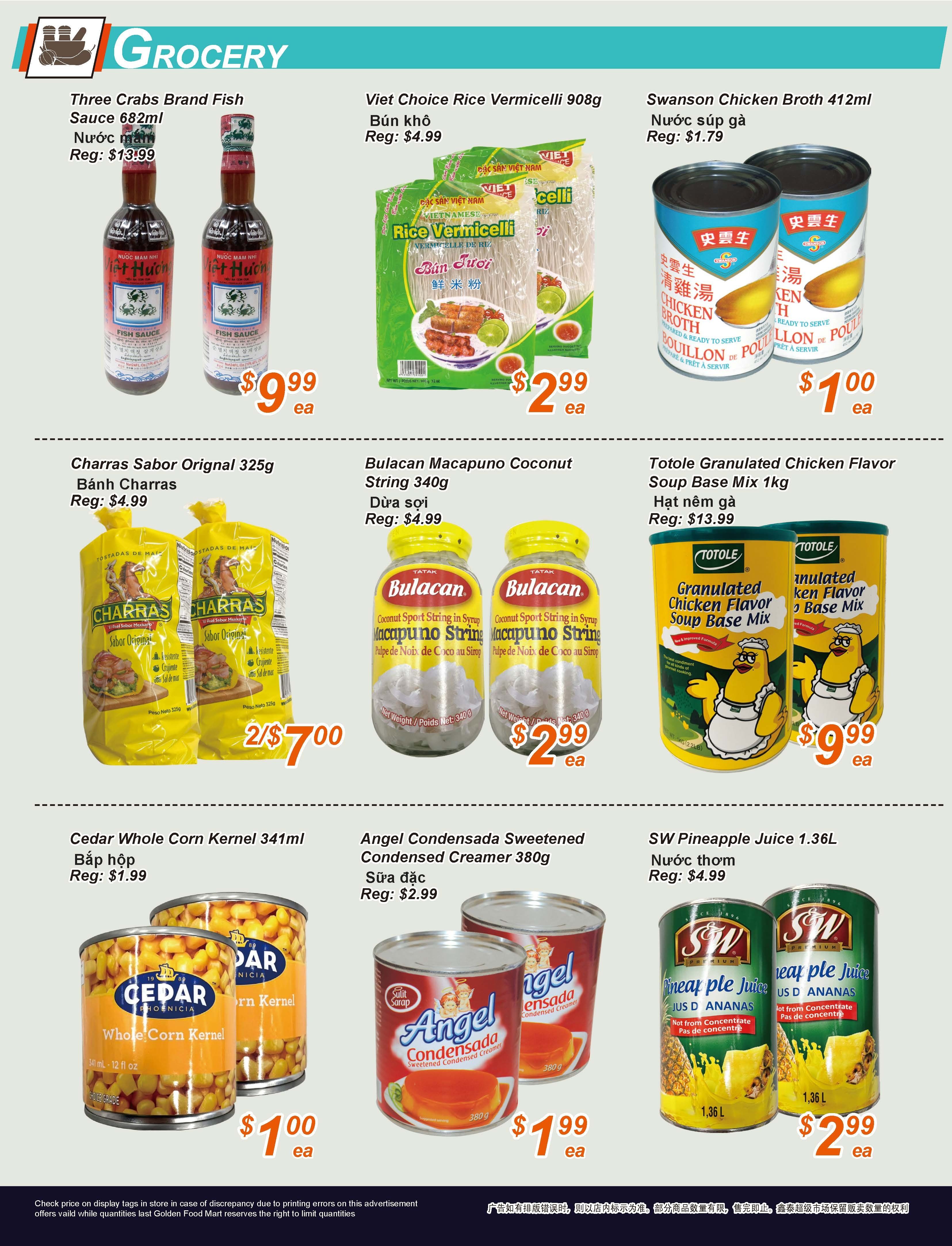 Golden Fresh Market weekly flyer specials page 4. Featured grocery items include Three Crabs Brand Fish Sauce 682ml for $9.99 each, Viet Choice Rice Vermicelli 908g for $2.99 each, and Swanson Chicken Broth 412ml for $1.00 each. Also available are Charas Sabor Original 325g for 2 for $7.00, Bulacan Macapuno Coconut String 340g for $2.99 each, and Totole Granulated Chicken Flavor Soup Base Mix 1kg for $9.99 each. Additionally, find Cedar Whole Corn Kernel 341ml for $1.00 each, Angel Condensada Sweetened Condensed Creamer 380g for $1.99 each, and SW Pineapple Juice 1.36L for $2.99 each.