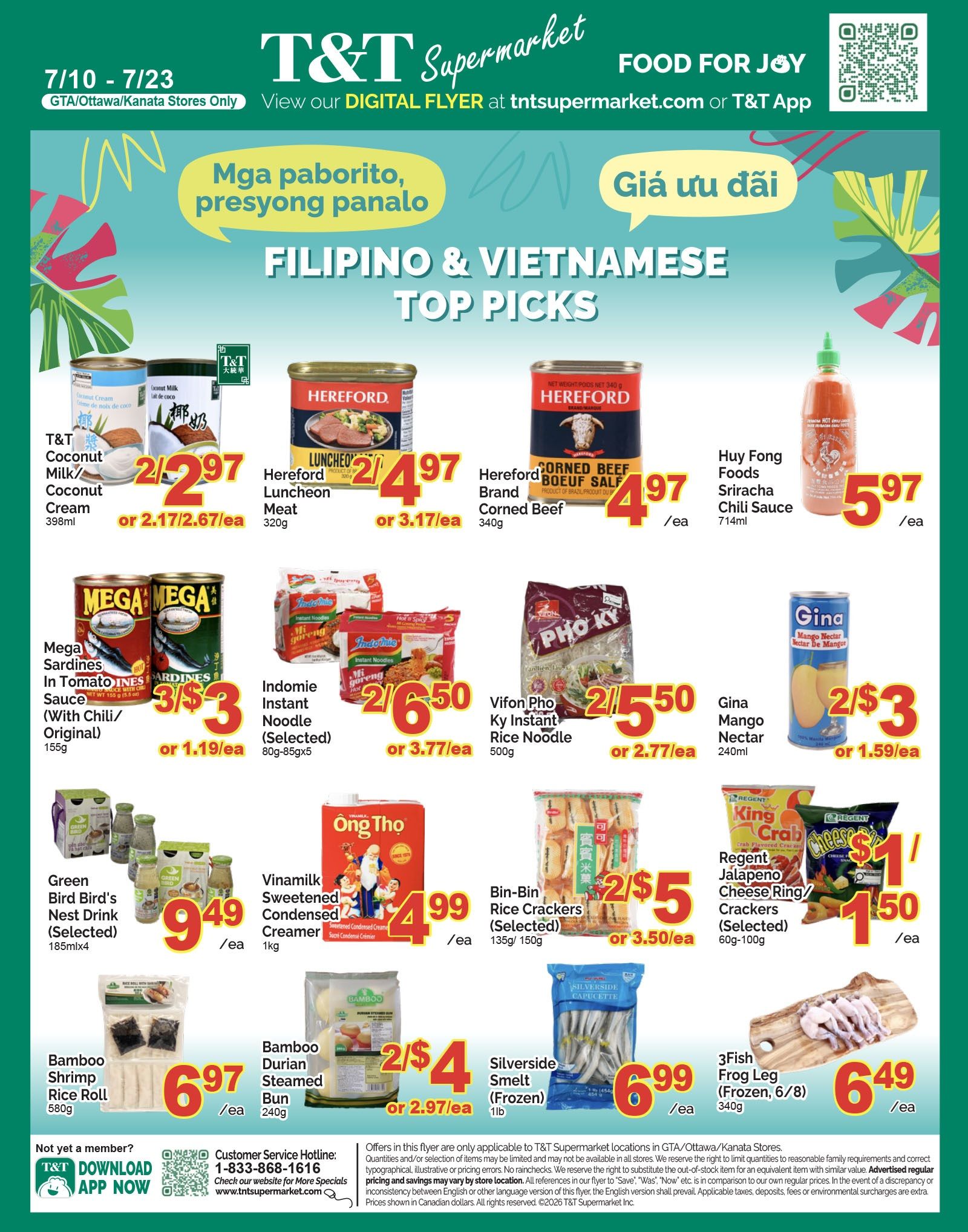 T&T Supermarket weekly flyer specials for GTA/Ottawa/Kanata stores, featuring Filipino & Vietnamese Top Picks. Deals include T&T Coconut Milk/Coconut Cream for 2/$2.97 (or $2.17/2.67ea), Hereford Luncheon Meat for 2/$4.97 (or $3.17ea), Hereford Brand Corned Beef for $4.97ea, and Huy Fong Foods Sriracha Chili Sauce for $5.97ea. Also featured are Mega Sardines in Tomato Sauce (with Chili/Original) for 3/$3 (or $1.19ea), Indomie Instant Noodles (Selected) for 2/$6.50 (or $3.77ea), Vifon Pho Ky Instant Rice Noodle for 2/$5.50 (or $2.77ea), and Gina Mango Nectar for 2/$3 (or $1.59ea). Additional items include Green Bird Bird's Nest Drink (Selected) for $9.49ea, Vinamilk Sweetened Condensed Creamer for $4.99ea, Bin-Bin Rice Crackers (Selected) for 2/$5 (or $3.50ea), Regent Jalapeno Cheese Ring/Crackers (Selected) for $1.50ea, Bamboo Shrimp Rice Roll for $6.97ea, Bamboo Durian Steamed Bun for 2/$4 (or $2.97ea), and Silverside Smelt (Frozen) for $6.99ea. Also available are 3Fish Frog Leg (Frozen, 6/8) for $6.49ea. Download the T&T App for more specials. Customer Service Hotline: 1-833-868-1616. Visit tntsupermarket.com.