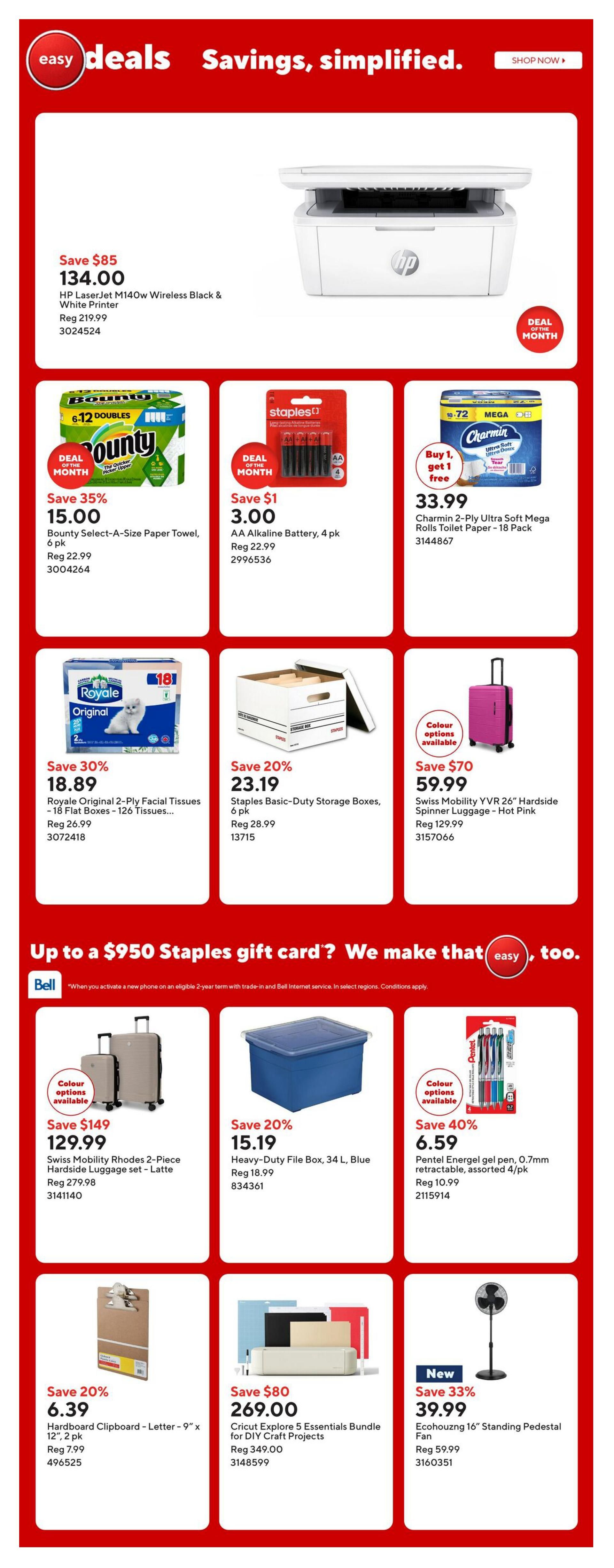 Staples Weekly Flyer Specials Page 2. Featured deals include the HP LaserJet M140w Wireless Black & White Printer for $134.00, saving $85. Also available are Bounty Select-A-Size Paper Towels, 6 pk for $15.00, AA Alkaline Batteries, 4 pk for $3.00, and Charmin 2-Ply Ultra Soft Mega Rolls Toilet Paper - 18 Pack for $33.99 with a buy 1, get 1 free offer. Other deals include Royale Original 2-Ply Facial Tissues, 18 pk for $18.89, Staples Basic-Duty Storage Boxes, 6 pk for $23.19, and Swiss Mobility YVR 26' Hardside Spinner Luggage - Hot Pink for $59.99, saving $70. Below these, find Swiss Mobility Rhodes 2-Piece Hardside Luggage set - Latte for $129.99, saving $149. Heavy-Duty File Box, 34 L, Blue for $15.19, saving 20%. Pentel Energell gel pen, 0.7mm retractable, assorted 4/pk for $6.59, saving 40%. Also on sale is a Hardboard Clipboard - Letter - 9' x 12', 2 pk for $6.39, saving 20%. The Cricut Explore 5 Essentials Bundle for DIY Craft Projects is $269.00, saving $80. Finally, a new Ecohouzng 16' Standing Pedestal Fan is available for $39.99, saving 33%.