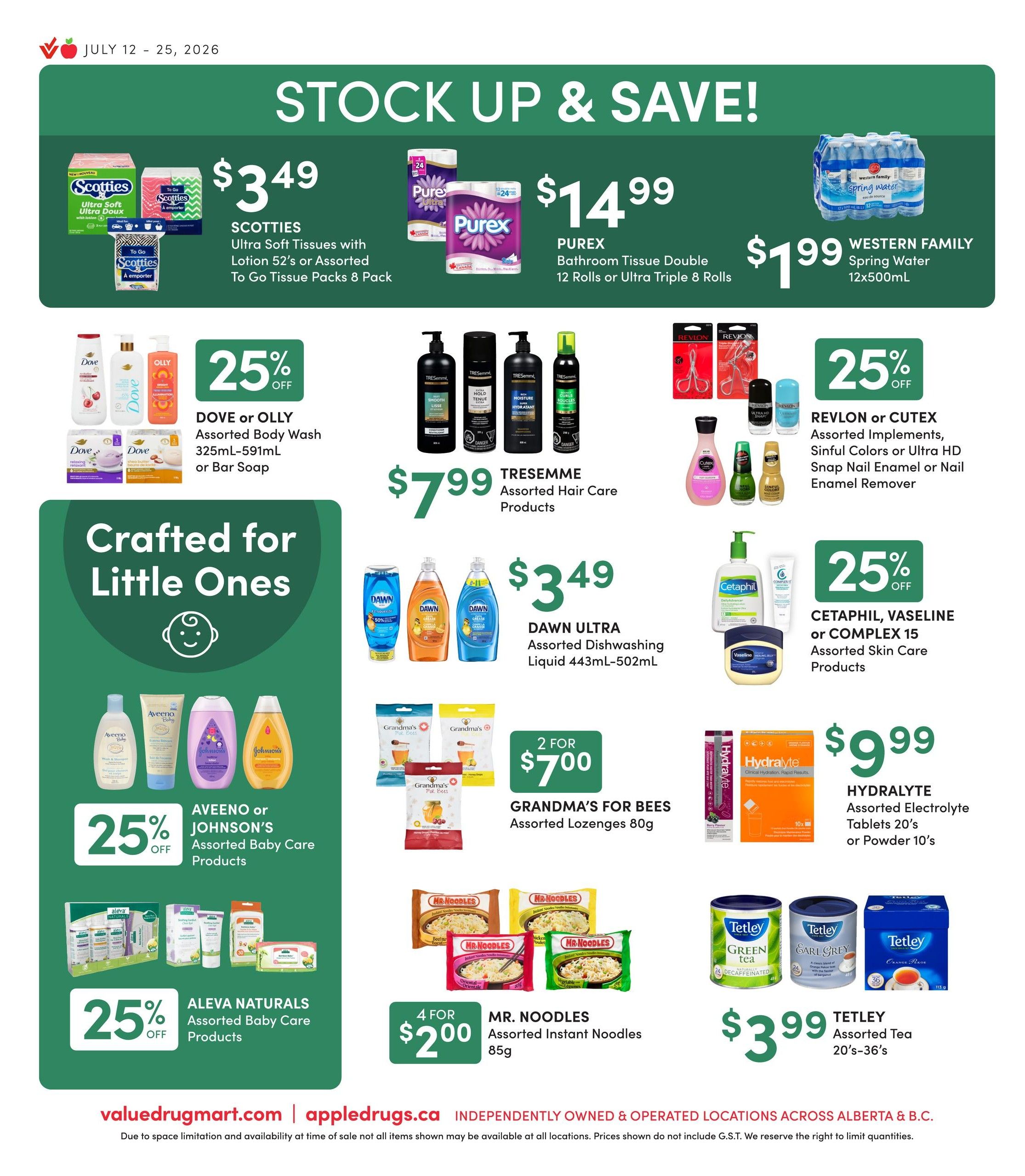 Value Drug Mart flyer page 8 features a 'Stock Up & Save!' section with Scotties Ultra Soft Tissues with Lotion 52's or Assorted To Go Tissue Packs 8 Pack for $3.49, Purex Bathroom Tissue Double 12 Rolls or Ultra Triple 8 Rolls for $14.99, and Western Family Spring Water 12x500mL for $1.99. Also available are TRESemmé Assorted Hair Care Products for $7.99 and Dawn Ultra Assorted Dishwashing Liquid 443mL-502mL for $3.49. There are several 25% off offers: Dove or Olly Assorted Body Wash 325mL-591mL or Bar Soap, Revlon or Cutex Assorted Implements, Sinful Colors or Ultra HD Snap Nail Enamel or Nail Enamel Remover, Cetaphil, Vaseline or Complex 15 Assorted Skin Care Products. The 'Crafted for Little Ones' section highlights Aveeno or Johnson's Assorted Baby Care Products and Aleva Naturals Assorted Baby Care Products, both with 25% off. Grandma's for Bees Assorted Lozenges 80g are 2 for $7.00. Mr. Noodles Assorted Instant Noodles 85g are 4 for $2.00. Hydralyte Assorted Electrolyte Tablets 20's or Powder 10's are $9.99. Tetley Assorted Tea 20's-36's are $3.99. The flyer is valid from July 12 to 25, 2026.