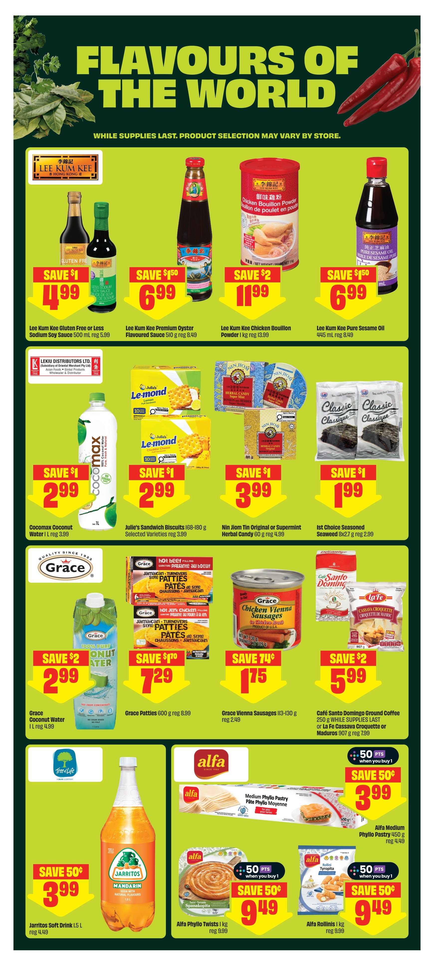 FreshCo weekly flyer specials page 13, featuring 'Flavours of the World' theme. Lee Kum Kee products on sale include Gluten Free or Less Sodium Soy Sauce for $4.99, Premium Oyster Flavoured Sauce for $6.99, Chicken Bouillon Powder for $11.99, and Pure Sesame Oil for $6.99. Also featured are Cocomax Coconut Water for $2.99, Julie's Sandwich Biscuits for $2.99, Nin Jiom Original or Supermint Herbal Candy for $3.99, and 1st Choice Seasoned Seaweed for $1.99. Grace products include Coconut Water for $2.99, Patties for $7.29, and Vienna Sausages for $1.75. Café Santo Domingo Ground Coffee or La Fe Cassava Croquette or Maduros are $5.99. Alfa products include Medium Phyllo Pastry for $3.99, Phyllo Twists Spanakopita for $9.49 (with 50 bonus points when you buy 1), and Rollinis Tyropita for $9.49 (with 50 bonus points when you buy 1).