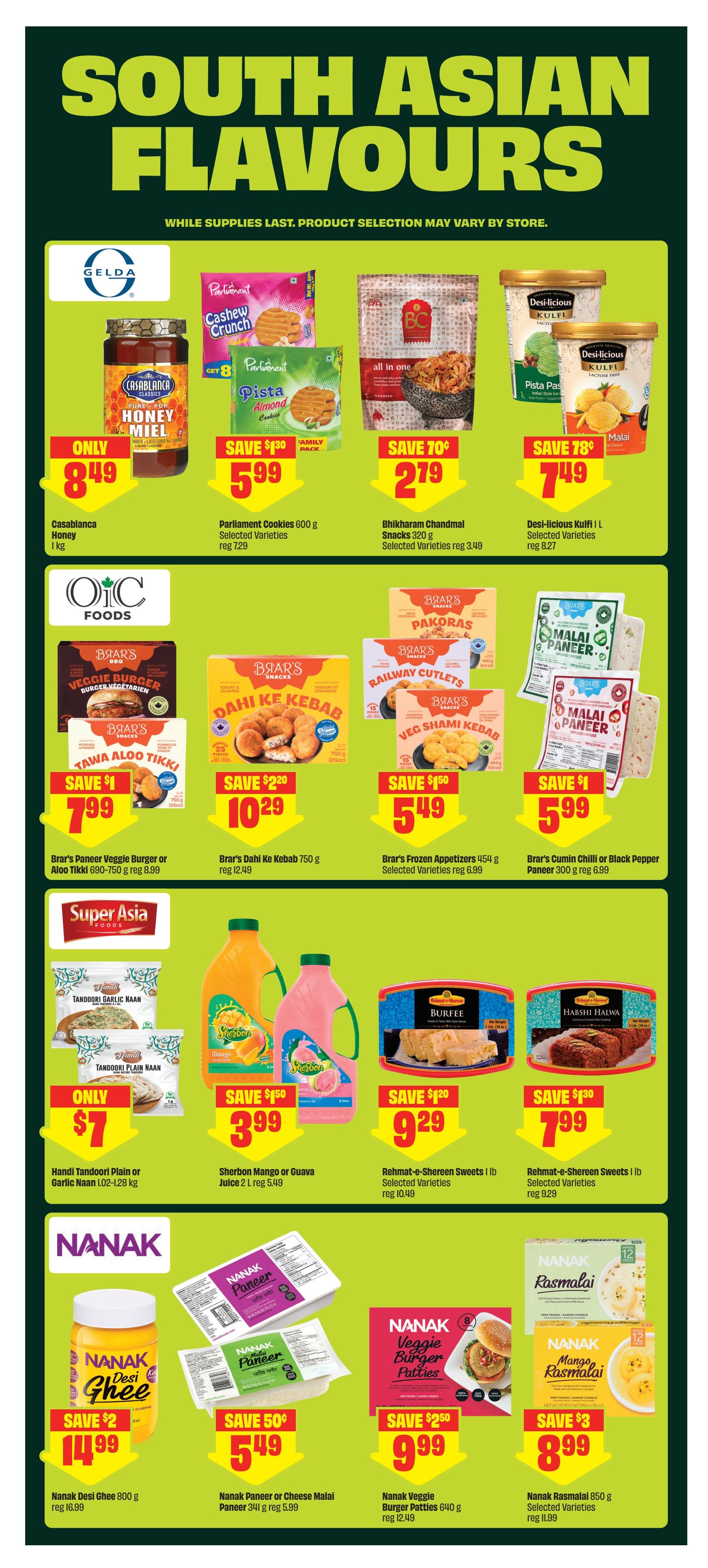 FreshCo weekly flyer specials page 14 featuring South Asian Flavours. Deals include Casablanca Honey 1 kg for $8.49, Parliament Cookies 600 g for $5.99, Bhikharam Chandmal Snacks 320 g for $2.79, and Desi-licious Kulfi 1 L for $7.49. Also featured are Brar's Paneer Veggie Burger or Tawa Aloo Tikki 690-750 g for $7.99, Brar's Dahi Ke Kebab 750 g for $10.29, Brar's Frozen Appetizers 454 g for $5.49, and Brar's Cumin Chilli or Black Pepper Paneer 300 g for $5.99. Super Asia Foods offers Händi Tandoori Plain or Garlic Naan 1.02-1.28 kg for $7, Sherbon Mango or Guava Juice 2 L for $3.99, Rehmat-e-Shereen Sweets 1 lb for $9.29, and Rehmat-e-Shereen Sweets 1 lb for $7.99. Nanak products on sale are Desi Ghee 800 g for $14.99, Paneer or Cheese Malai Paneer 341 g for $5.49, Veggie Burger Patties 640 g for $9.99, Rasmalai 850 g for $8.99, and Mango Rasmalai.