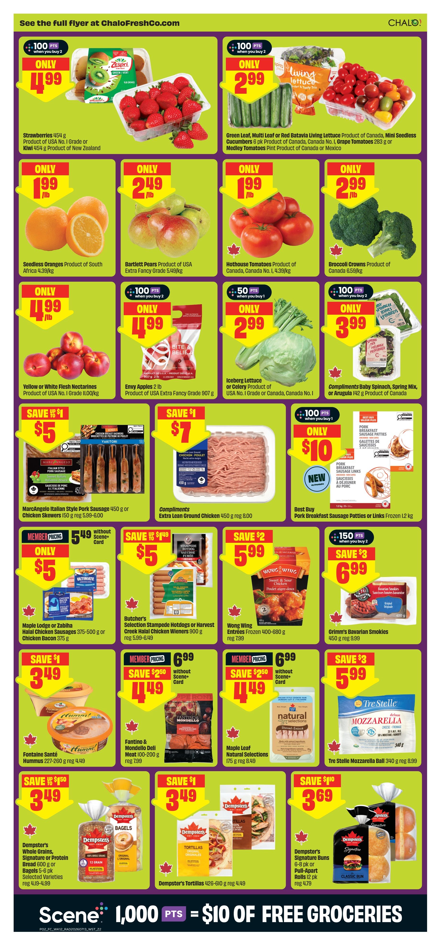 FreshCo flyer page 3 featuring produce and grocery deals. Save 100 points when you buy 2 on Zespri Kiwi 454 g for only $4.99 and Green Leaf, Multi Leaf or Red Batavia Living Lettuce, Mini Seedless Cucumbers 6 pk, or Medley Tomatoes Pint for only $2.99. Seedless Oranges from South Africa are $1.99/lb. Bartlett Pears from USA are $2.49/lb. Hothouse Tomatoes from Canada are $1.99/lb. Broccoli Crowns from Canada are $2.99/lb. Yellow or White Flesh Nectarines are $1.99/lb. Envy Apples 2 lb are $4.99. Iceberg Lettuce or Celery from USA/Canada is $2.99/lb. Compliments Baby Spinach, Spring Mix, or Arugula 142 g is $3.99. MarcAngelo Italian Style Pork Sausage 450 g or Chicken Skewers 150 g are $5.00, save $1. Compliments Extra Lean Ground Chicken 450 g is $7.00, save $1. Best Buy Pork Breakfast Sausage Patties or Links Frozen 1.2 kg are $10.00. Maple Lodge or Zabiha Halal Chicken Sausages 375-500 g or Chicken Bacon 375 g are $5.00, save $0.49. Butcher's Selection Stampede Hotdogs or Harvest Creek Halal Chicken Wieners 900 g are $5.00, save $1.49. Wong Wing Entrées Frozen 400-680 g are $5.99, save $2. Grimm's Bavarian Smokies 450 g are $6.99, save $3. Fantino & Mondello Deli Meat 100-200 g are $4.49, save $2.50. Maple Leaf Natural Selections 175 g are $4.49, save $2.50. Tre Stelle Mozzarella Ball 340 g are $5.99, save $3. Dempster's Hummus 227-260 g are $3.49, save $1. Dempster's Whole Grains, Signature or Protein Bread 600 g or Bagels 5-6 pk are $3.49, save $1. Dempster's Tortillas 426-610 g are $3.49, save $1. Dempster's Signature Buns 6-8 pk or Pull-Apart Rolls 12 pk are $3.69, save $1. Earn 1,000 Scene+ points for $10 of free groceries.
