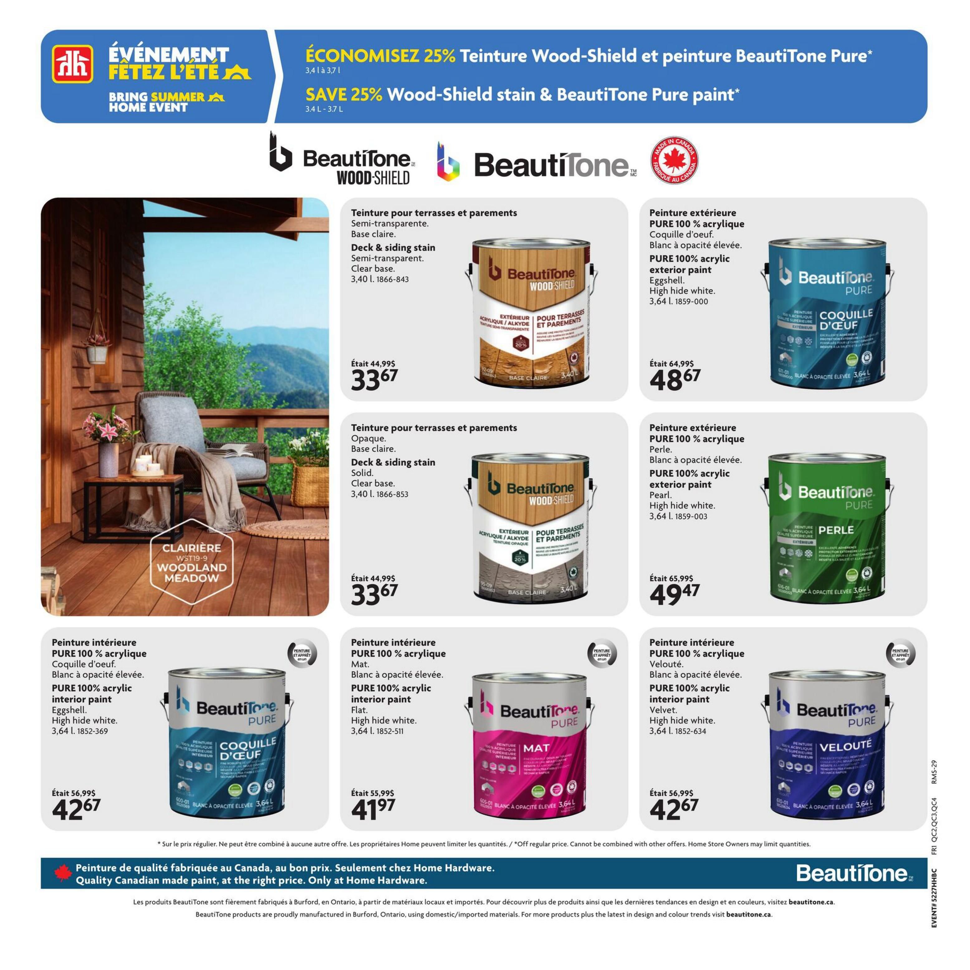 Home Hardware flyer, page 12. Save 25% on Wood-Shield stain and BeautiTone Pure paint. Features BeautiTone Wood-Shield deck & siding stain in clear base, 3.4 L, for $33.67. Also showcases BeautiTone Pure 100% acrylic exterior paint in high hide white (eggshell finish), 3.64 L, for $48.67. Interior paints include BeautiTone Pure 100% acrylic in eggshell high hide white, 3.64 L, for $42.67; in flat high hide white, 3.64 L, for $41.97; and in velvet high hide white, 3.64 L, for $42.67. Also features BeautiTone Pure 100% acrylic exterior paint in pearl finish, high hide white, 3.64 L, for $49.47. The page highlights quality Canadian-made paint at the right price, exclusively at Home Hardware.