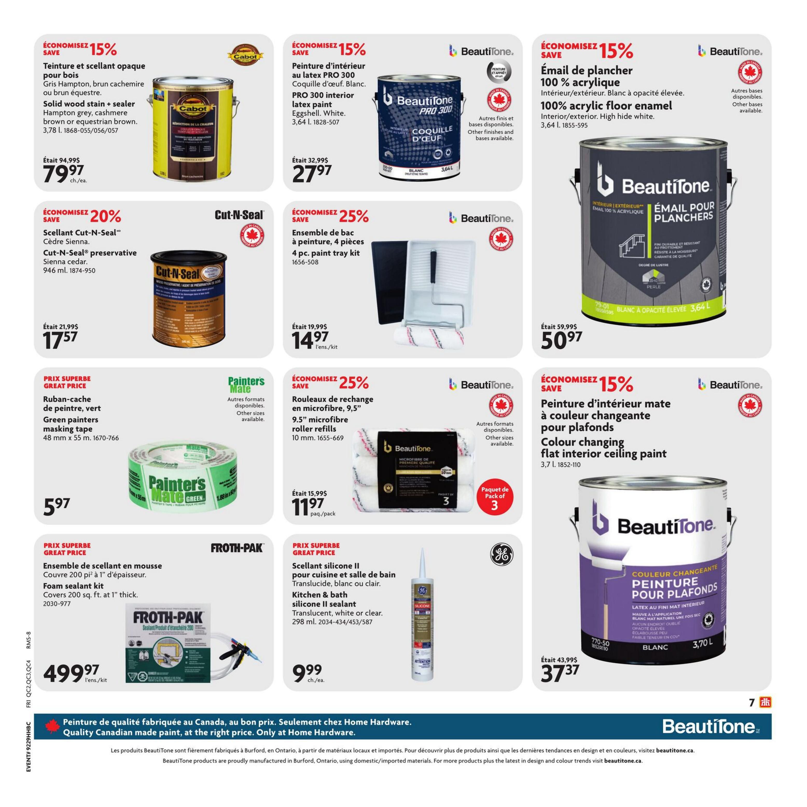 Home Hardware flyer page 14 features savings on various home improvement products. Save 15% on Cabot solid wood stain & sealer in Hampton grey, cashmere brown, or equestrian brown, 3.78 L, now $79.97. Save 20% on Cut-N-Seal preservative in Sienna cedar, 946 ml, for $17.57. BeautiTone PRO 300 interior latex paint in Eggshell White, 3.64 L, is 15% off, priced at $27.97. BeautiTone 100% acrylic floor enamel in high hide white, 3.64 L, is also 15% off, selling for $50.97. Get a 4 pc. paint tray kit for $14.97 and 9.5' microfibre roller refills (3 pack) for $11.97. Painter's Mate green painters masking tape, 48 mm x 55 m, is a great price at $5.97. Froth-Pak foam sealant kit, covers 200 sq. ft. at 1' thick, is $499.97. Kitchen & bath silicone II sealant in translucent, white or clear, 298 ml, is $9.99. BeautiTone colour changing flat interior ceiling paint, 3.7 L, is 15% off, priced at $37.37.