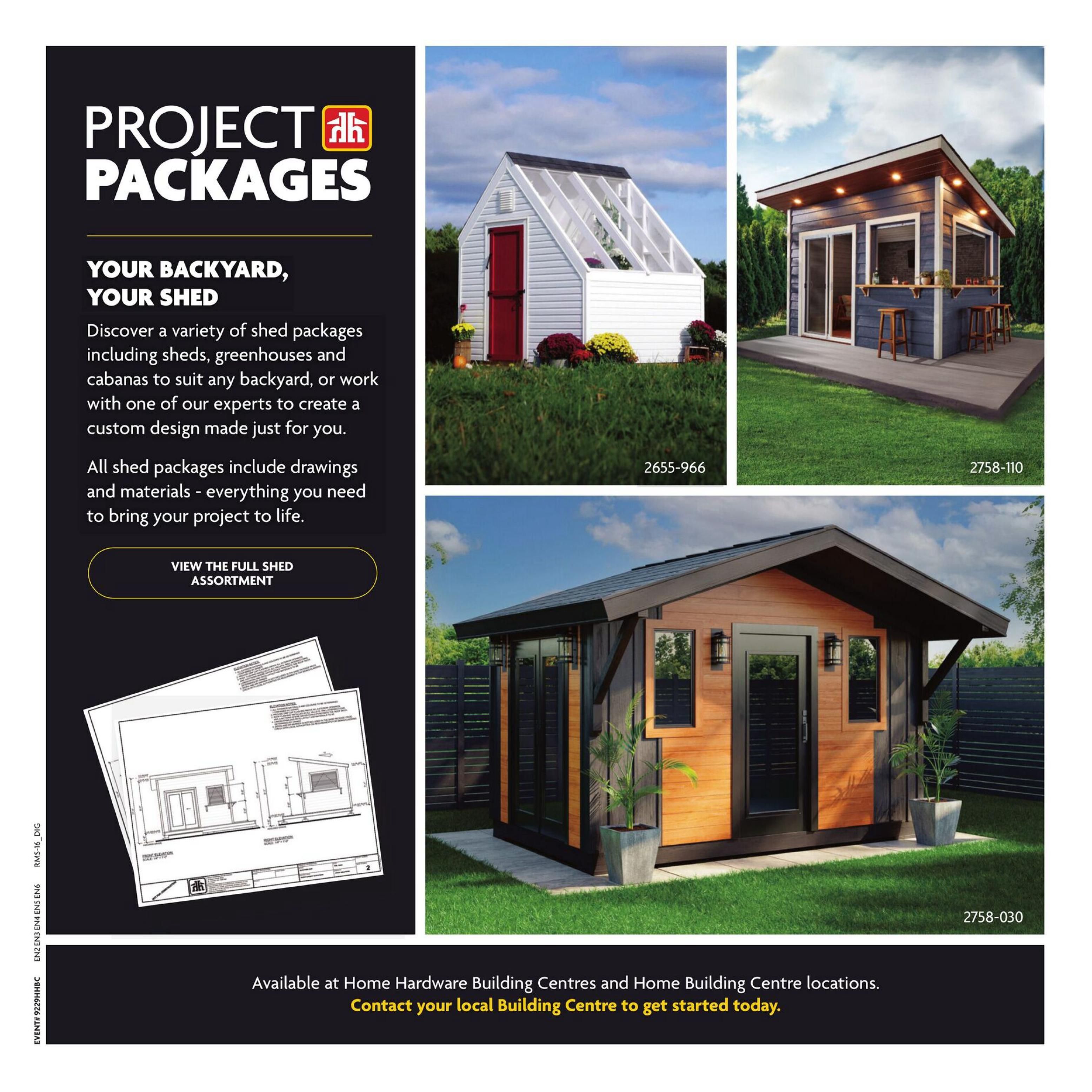 Home Hardware Project Packages page featuring backyard structures. Showcases a white shed with a red door and greenhouse roof (model 2655-966), a modern cabana with a bar window (model 2758-110), and a stylish wooden shed with large glass doors (model 2758-030). The page highlights a variety of shed packages including sheds, greenhouses, and cabanas, with all packages including drawings and materials. A button prompts to 'View the Full Shed Assortment'. Below the images are blueprints for shed designs. Available at Home Hardware Building Centres and Home Building Centre locations. Contact your local Building Centre to get started today.