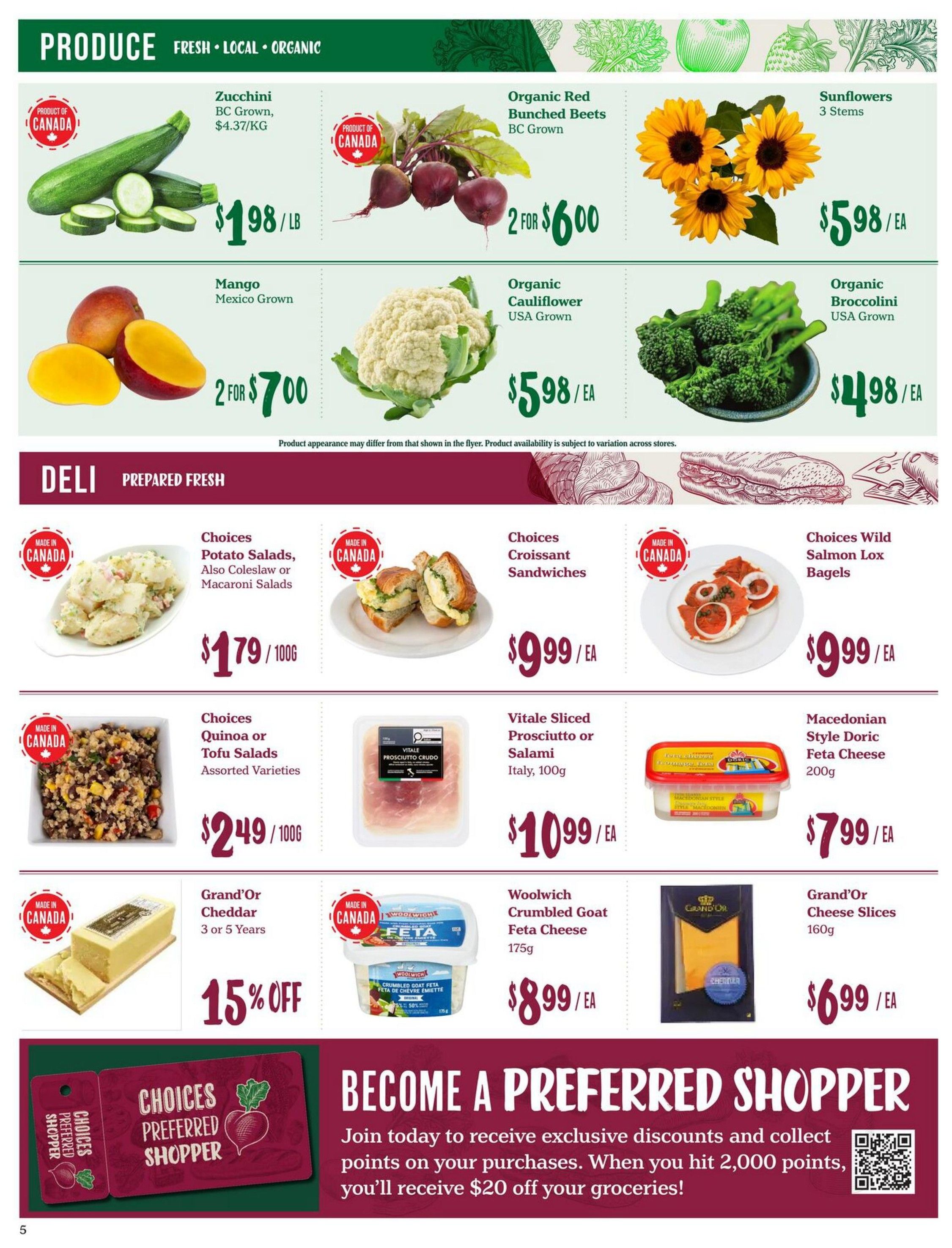 Choices Markets weekly flyer specials page 5 features a Produce section with Zucchini from BC Grown for $1.98/lb, Organic Red Bunched Beets from BC Grown for 2 for $6.00, Sunflowers (3 stems) for $5.98/ea, Mangoes (Mexico Grown) for 2 for $7.00, Organic Cauliflower (USA Grown) for $5.98/ea, and Organic Broccolini (USA Grown) for $4.98/ea. The Deli section includes Choices Potato Salads, Coleslaw or Macaroni Salads for $1.79/100g, Choices Croissant Sandwiches for $9.99/ea, Choices Wild Salmon Lox Bagels for $9.99/ea, Choices Quinoa or Tofu Salads (Assorted Varieties) for $2.49/100g, Vitale Sliced Prosciutto or Salami (Italy, 100g) for $10.99/ea, Macedonian Style Dori Feta Cheese (200g) for $7.99/ea, Grand'Or Cheddar (3 or 5 Years) with 15% off, Woolwich Crumbled Goat Feta Cheese (175g) for $8.99/ea, and Grand'Or Cheese Slices (160g) for $6.99/ea. The bottom of the page promotes the Choices Preferred Shopper program, offering exclusive discounts and the chance to receive $20 off groceries when you hit 2,000 points.