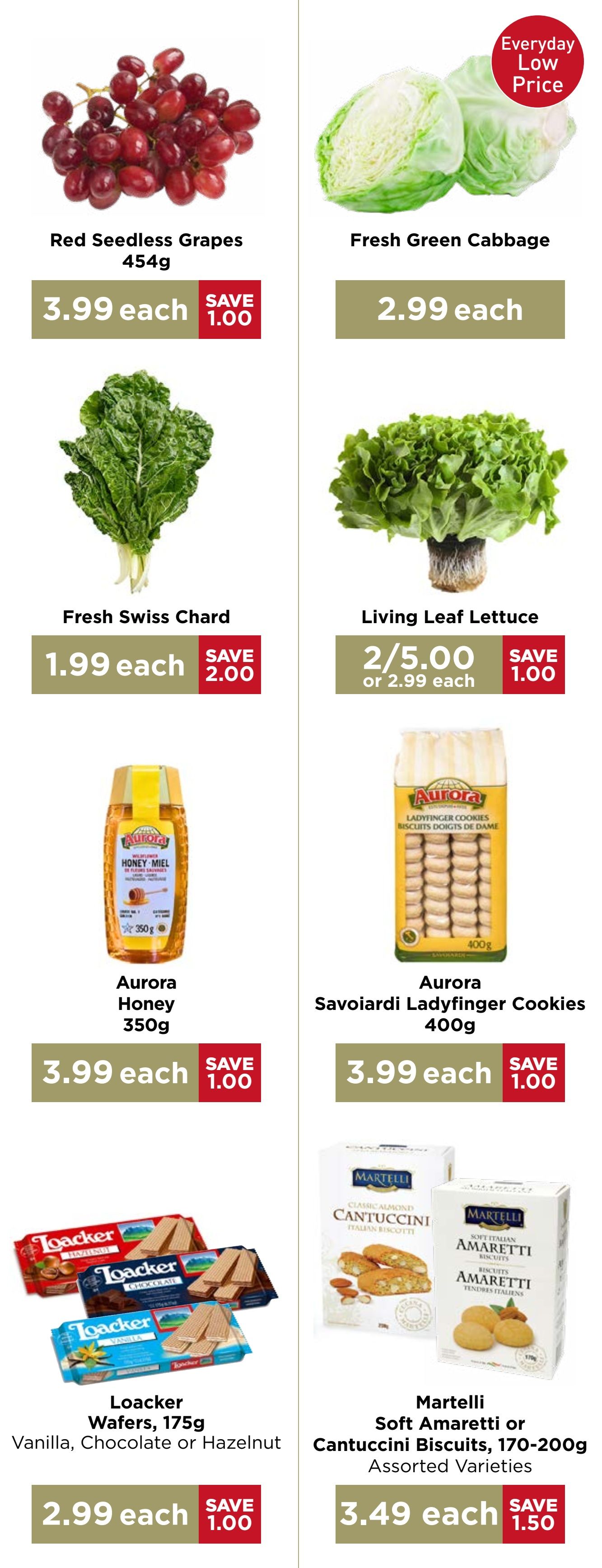 Monastery Bakery & Delicatessen flyer specials page 6 features Red Seedless Grapes 454g for $3.99 each, saving $1.00. Fresh Green Cabbage is $2.99 each with an 'Everyday Low Price' tag. Fresh Swiss Chard is $1.99 each, saving $2.00. Living Leaf Lettuce is 2 for $5.00 or $2.99 each, saving $1.00. Aurora Honey 350g is $3.99 each, saving $1.00. Aurora Savoiardi Ladyfinger Cookies 400g are $3.99 each, saving $1.00. Loacker Wafers, 175g, in Vanilla, Chocolate or Hazelnut varieties are $2.99 each, saving $1.00. Martelli Soft Amaretti or Cantuccini Biscuits, 170-200g Assorted Varieties, are $3.49 each, saving $1.50.