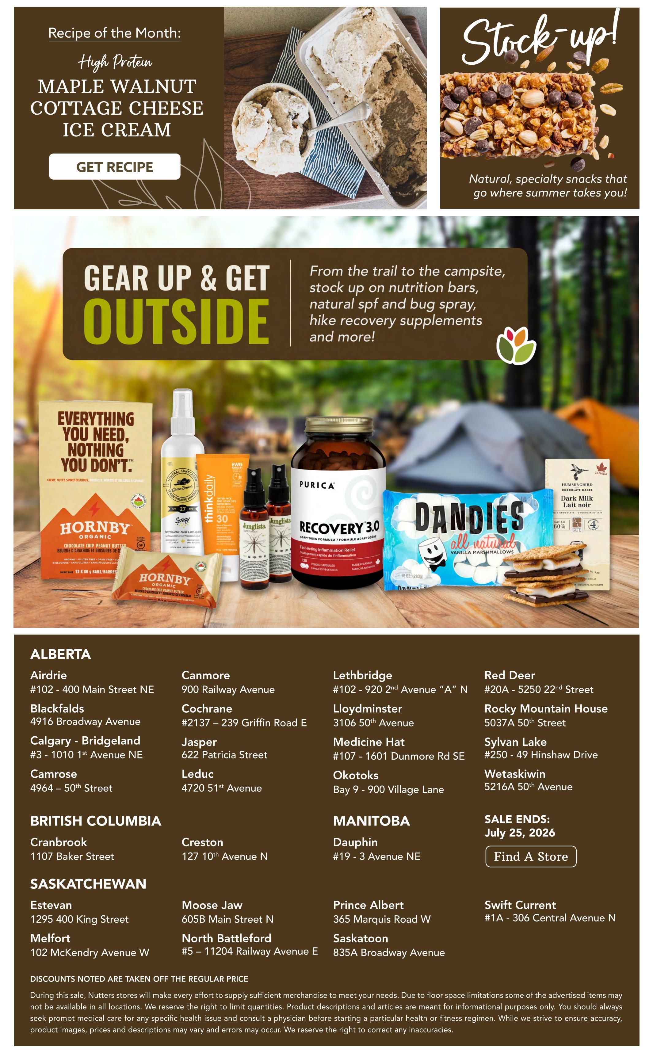 Nutter's Bulk & Natural Foods flyer page 7 featuring 'Recipe of the Month: High Protein Maple Walnut Cottage Cheese Ice Cream' with a 'Get Recipe' button. The page also highlights 'Gear Up & Get Outside' with products like Hornby Organic Chocolate Chip Peanut Butter bars, Purica Recovery 3.0, and Dandies all natural vanilla marshmallows, plus natural SPF and bug spray. A 'Stock-up!' section showcases natural, specialty snacks. Store locations are listed across Alberta, British Columbia, Saskatchewan, and Manitoba, with the sale ending July 25, 2026. A disclaimer notes that discounts are taken off the regular price and that product availability may vary.
