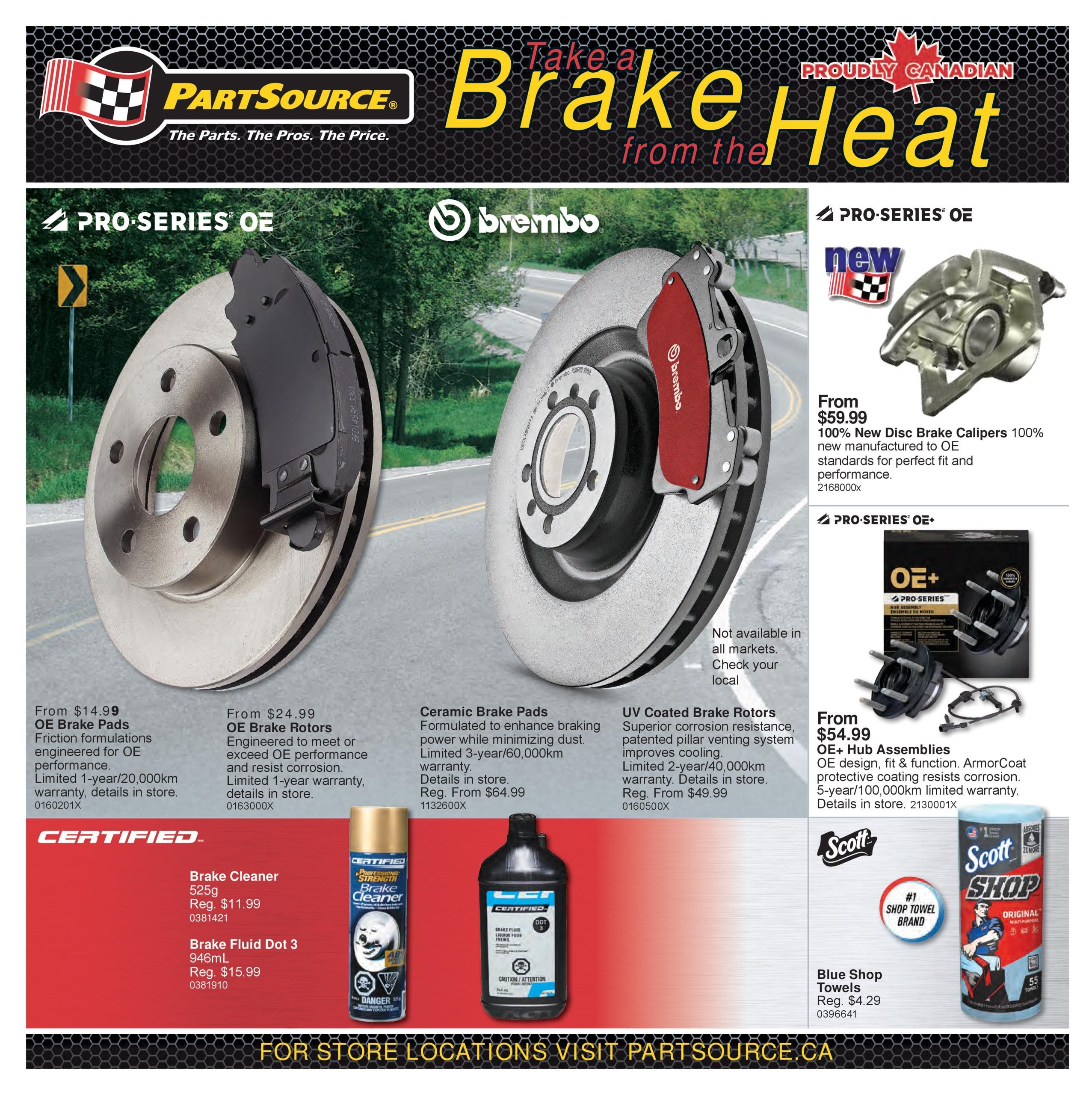 PartSource flyer page featuring brake components and automotive fluids. Highlighted are Pro-Series OE Brake Pads starting from $14.99, Pro-Series OE Brake Rotors from $24.99, and Brembo Ceramic Brake Pads, regularly $64.99, now from $49.99. Also featured are Pro-Series OE UV Coated Brake Rotors from $49.99 and new Pro-Series OE 100% New Disc Brake Calipers from $59.99. Certified Brake Cleaner is available, regularly $11.99. Certified Brake Fluid Dot 3 (946mL) is on sale, regularly $15.99. OE+ Hub Assemblies are priced from $54.99. The page also includes Scott Shop Original Multi-Purpose Towels, regularly $4.29. Visit partsource.ca for store locations.