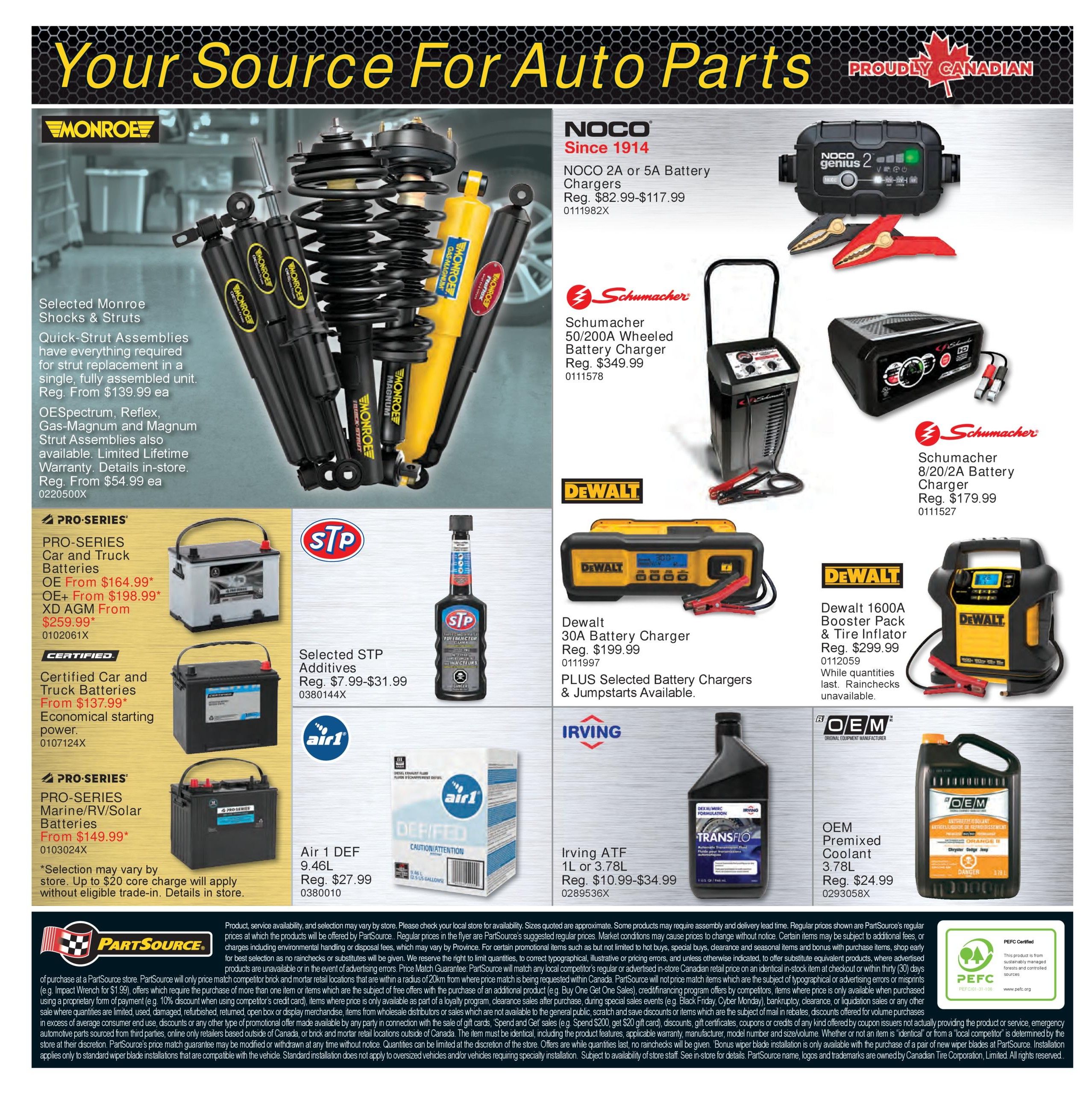 PartSource Weekly Flyer Specials Page 4. Featured products include selected Monroe Shocks & Struts, with Quick-Strut Assemblies starting from $139.99 each, and other strut assemblies from $54.99 each. Also available are NOCO 2A or 5A Battery Chargers, regularly $82.99-$117.99. Schumacher offers a 50/200A Wheeled Battery Charger for $349.99 and an 8/20A Battery Charger for $179.99. DeWalt features a 30A Battery Charger and a 1600A Booster Pack & Tire Inflator for $299.99. PRO-SERIES Car and Truck Batteries are available starting from $164.99 for OE, $198.99 for OE+, and $259.99 for XD AGM. Certified Car and Truck Batteries are offered from $137.99. PRO-SERIES Marine/RV/Solar Batteries are from $149.99. Selected STP Additives are priced from $7.99-$31.99. Air 1 DEF 9.46L is $27.99. Irving ATF 1L or 3.78L is priced from $10.99-$34.99. OEM Premixed Coolant 3.78L is $24.99. Additional details on product availability and pricing are listed.