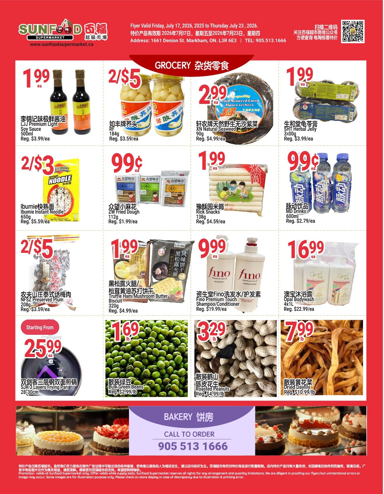 Sunfood Supermarket weekly flyer specials page 2. Featured grocery items include LJJ Premium Light Soy Sauce for $1.99, RF Brand Pickled Mustard Greens for 2/$5, XN Natural Seaweed for $2.99, and SHT Herbal Jelly for $1.99. Also available are Ibumie Instant Noodles for 2/$3, ZW Fried Dough for $0.99, Rick Snacks for $1.99, and MD Drinks for $0.99. Special offers include NFSZ Preserved Plum for 2/$5, Truffle Ham/Mushroom Butter Biscuit for $1.99, Fino Premium Touch Shampoo/Conditioner for $9.99, and Opal Bodywash 4x1L for $16.99. Starting from $25.99 is the SJK 3 Layers Frying Pan. Other deals are Bulk Green Beans for $1.69/lb, Roasted Peanuts for $3.29/lb, and Dried Daylily for $7.99/lb. The bakery section features cakes and a call to order number 905 513 1666.