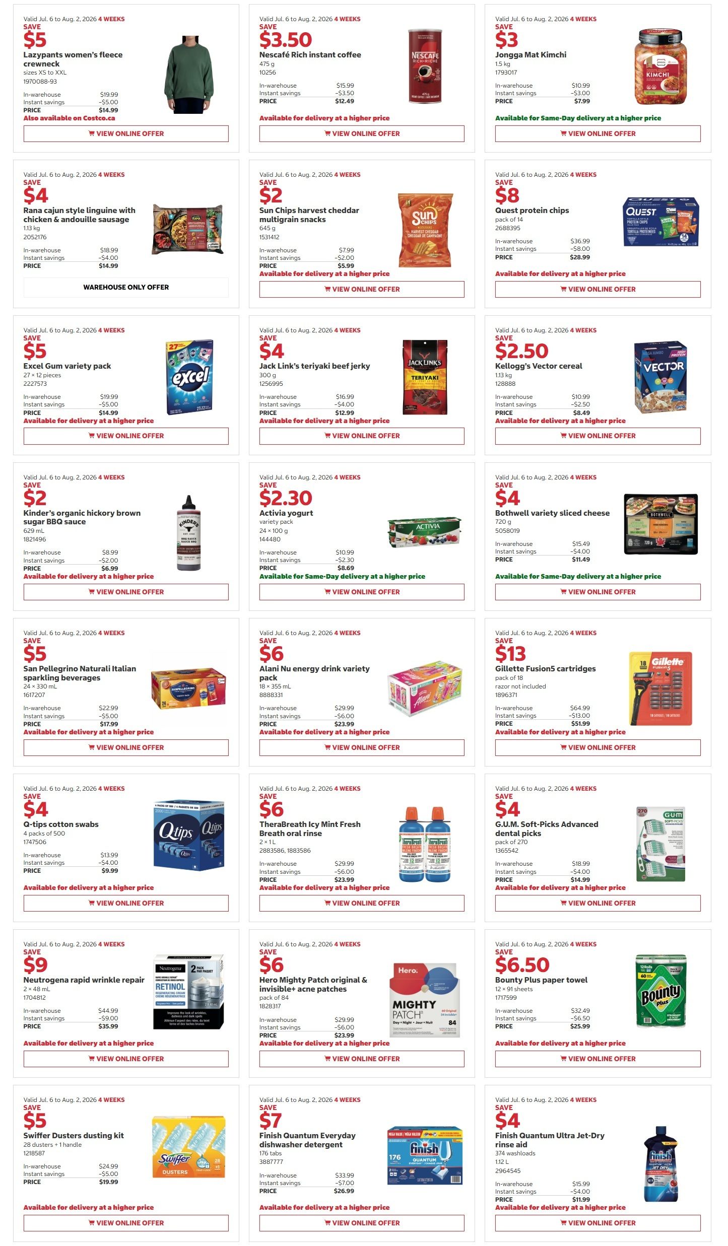 Costco Warehouse Offers flyer, page 4. Featured deals include LazyPants women's fleece crewneck for $14.99, saving $5. Nescafé Rich instant coffee 475 g is $12.49, saving $3.50. Jongga Mat Kimchi 1.5 kg is $7.99, saving $3. Rana Cajun style linguine with chicken & andouille sausage 1.13 kg is $14.99, saving $4. Sun Chips harvest cheddar multigrain snacks 645 g are $5.99, saving $2. Quest protein chips, pack of 18, are $28.99, saving $8. Excel Gum variety pack, 27 x 12 pieces, is $14.99, saving $5. Kellogg's Vector Cereal 500 g is $8.49, saving $2.50. Jack Link's Teriyaki beef jerky 300 g is $12.99, saving $4. Kinder's organic hickory brown sugar BBQ sauce 629 mL is $6.99, saving $2. Activia yogurt variety pack 24 x 100 g is $8.69, saving $2.30. Bothwell variety sliced cheese 720 g is $11.49, saving $4. San Pellegrino Natural Italian sparkling beverages 24 x 330 mL are $17.99, saving $5. Alani Nu energy drink variety pack 18 x 355 mL is $23.99, saving $6. Gillette Fusion5 cartridges, pack of 18, are $51.99, saving $13. Q-tips cotton swabs, 4 packs of 500, are $9.99, saving $4. Therabreath Icy Mint Fresh Breath oral rinse 2 x 1 L is $23.99, saving $6. G.U.M. Soft-Picks Advanced dental picks, pack of 270, are $14.99, saving $4. Neutrogena rapid wrinkle repair 2 x 48 mL is $35.99, saving $9. Hero Mighty Patch original & invisible+ acne patches, pack of 84, are $23.99, saving $6. Swiffer Dusters dusting kit 28 dusters + 1 handle is $19.99, saving $5. Finish Quantum Everyday dishwasher detergent 176 tabs is $26.99, saving $7. Finish Quantum Ultra Jet-Dry rinse aid 374 washloads is $11.99, saving $4. Bounty Plus paper towel 12 x 91 sheets is $25.99, saving $6.50.