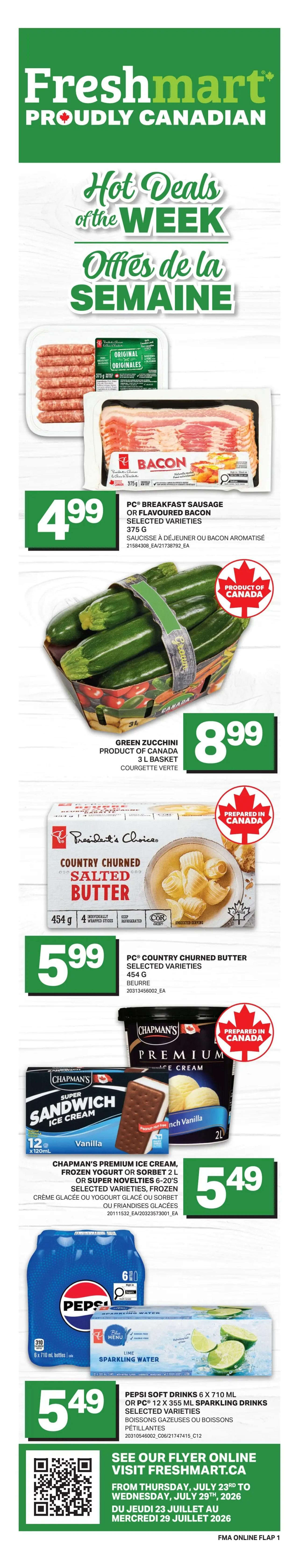 Freshmart Atlantic Canada Weekly Flyer Specials, Page 2. Featuring PC Smokies Selected Varieties, 1 kg, for $11.99. Also available are Club House La Grille or Blends or Spices, selected varieties, 33-220 g, for $4.99. International Delight Coffee Creamers, 946 mL, Tropicana Orange Juice or Drinks, 1.36 L, or Pure Leaf Iced Tea, 1.75 L, selected varieties, are on sale for $4.99. Additionally, PC Water, 24 x 500 mL, or Kool-Aid, Mio, Crystal Light, Tang or Country Time Liquid Drink Mix, 48 mL, selected varieties, are priced at $3.29.