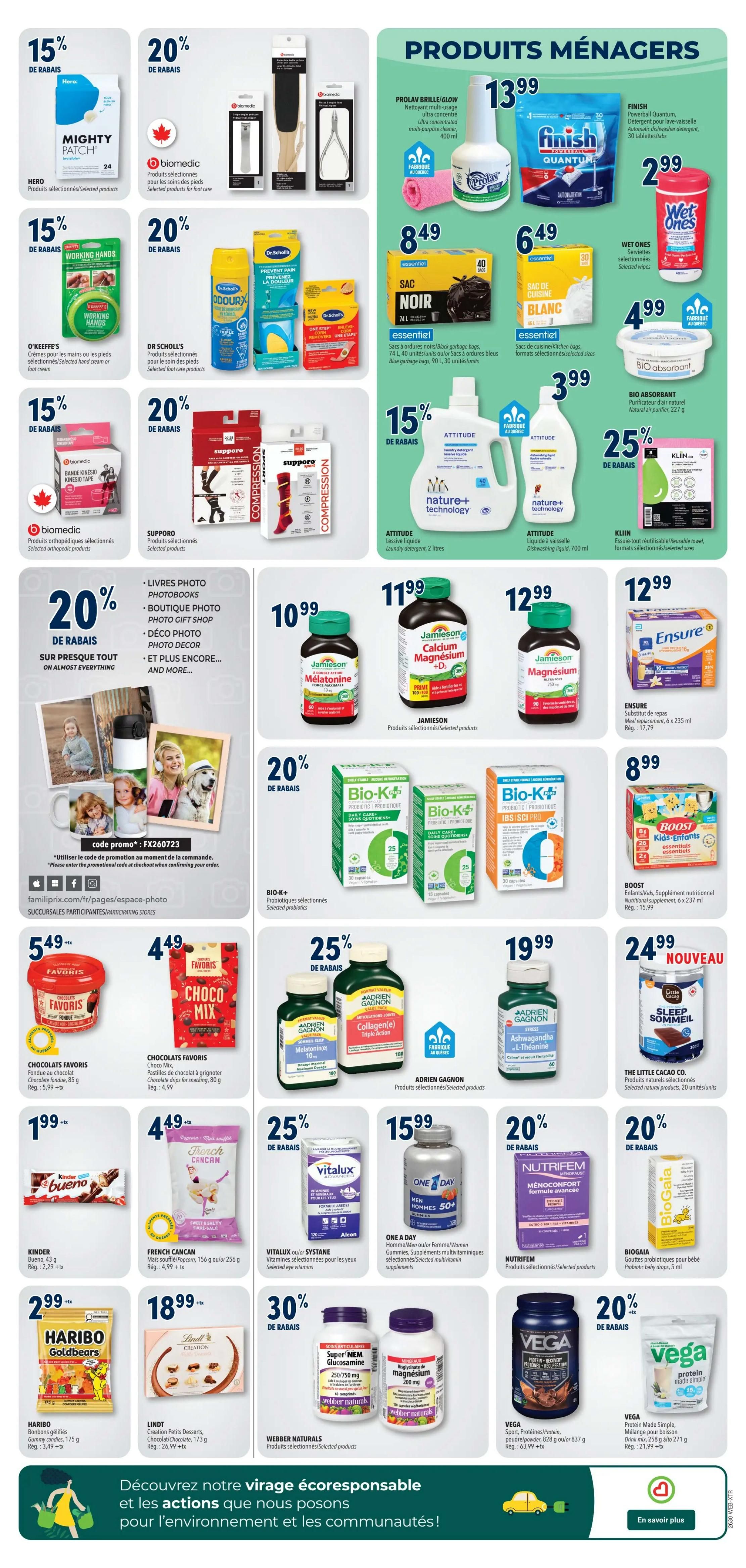 Familiprix weekly flyer specials, page 8. Featuring household products like Prolav multi-purpose cleaner for $13.99, Finish Quantum automatic dish detergent for $2.99, and Wet Ones selected wipes for $4.99. Also includes essential items such as black garbage bags for $8.49 and white kitchen bags for $6.49. Personal care and health items include Hero Mighty Patch for 15% off, Biomedic selected foot care products for 20% off, O'Keeffe's Working Hands cream for 15% off, and Dr. Scholl's selected foot care products for 20% off. Supporo selected orthopedic products are 15% off. Attitude laundry detergent (2 litres) and dishwashing liquid (700 ml) are 15% off. Klin reusable/washable towels are 25% off. Bio absorb natural air purifier for $3.99. Jamieson Melatonin for $10.99, Jamieson Calcium Magnesium + D3 for $11.99, and Jamieson Magnesium for $12.99. Ensure meal replacement (6 x 235 ml) for $12.99. Bio-K+ selected probiotics are 20% off. Adrien Gagnon Collagen liquid for 25% off, Adrien Gagnon Melatonin 10mg for $8.99, and Adrien Gagnon Ashwagandha L-Theanine for $19.99. The Little Cacao Co. Sleep Sommeil for $24.99. Favoris chocolate fondue for $5.49, and Favoris Choco Mix chocolate bites for $4.49. Kinder Bueno bars for $1.99. French Cancan assorted popcorn for $4.49. Vitalux Ocular Systane eye vitamin supplements for 25% off. One A Day Men 50+ multivitamin supplements for $15.99. Nutrifem menoconfort formula for 20% off. Biogaia probiotic drops for babies for $20.99. Webber Naturals Super NEM Glucosamine 250/750 mg and magnesium 200 mg for 30% off. Vega protein powder (837 g) for $18.99 and Vega Protein Made Simple drink mix (271 g) for $21.99. Familiprix.com/fr/pages/espace-photo for photo services. Discover our eco-responsible approach and actions for the environment and communities.