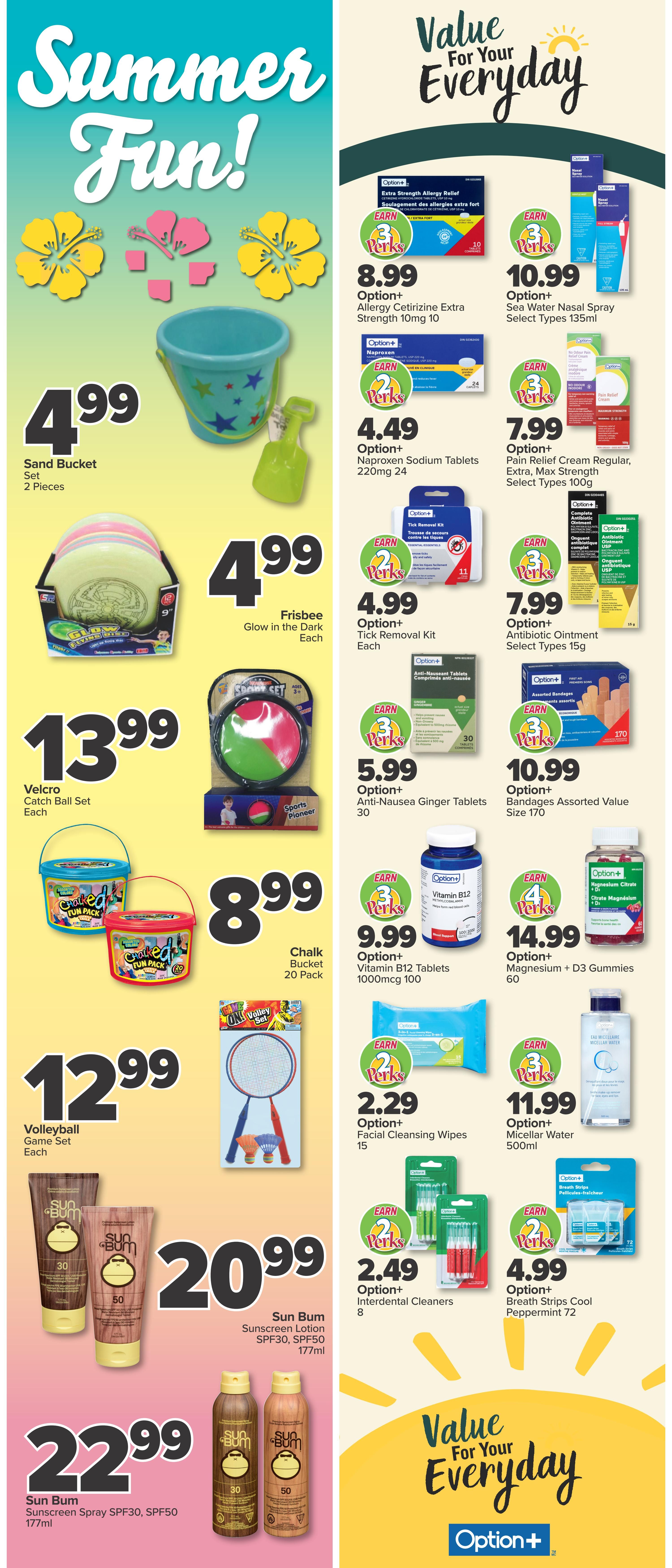 PharmaChoice flyer page 3 featuring 'Summer Fun!' with beach and outdoor toys. Items include a Sand Bucket Set for $4.99, a Frisbee Glow in the Dark for $4.99, a Velcro Catch Ball Set for $13.99, a Chalk Bucket 20 Pack for $8.99, and a Volleyball Game Set for $12.99. Also featured are Sun Bum Sunscreen Lotion SPF30, SPF50 177ml for $20.99 and Sun Bum Sunscreen Spray SPF30, SPF50 177ml for $22.99. The right side of the page highlights 'Value For Your Everyday' with Option+ products. Deals include Option+ Allergy Cetirizine Extra Strength 10mg 10 for $8.99, Option+ Sea Water Nasal Spray Select Types 135ml for $10.99, Option+ Naproxen Sodium Tablets 220mg 24 for $4.49, Option+ Pain Relief Cream Regular, Extra, Max Strength Select Types 100g for $7.99, Option+ Tick Removal Kit for $4.99, Option+ Antibiotic Ointment Select Types 15g for $7.99, Option+ Anti-Nausea Ginger Tablets 30 for $5.99, Option+ Vitamin B12 Tablets 1000mcg 100 for $9.99, Option+ Bandages Assorted Value Size 170 for $10.99, Option+ Facial Cleansing Wipes 15 for $2.29, Option+ Micellar Water 500ml for $11.99, Option+ Interdental Cleaners 8 for $2.49, and Option+ Breath Strips Cool Peppermint 72 for $4.99. Many Option+ products offer bonus 'Perks'.