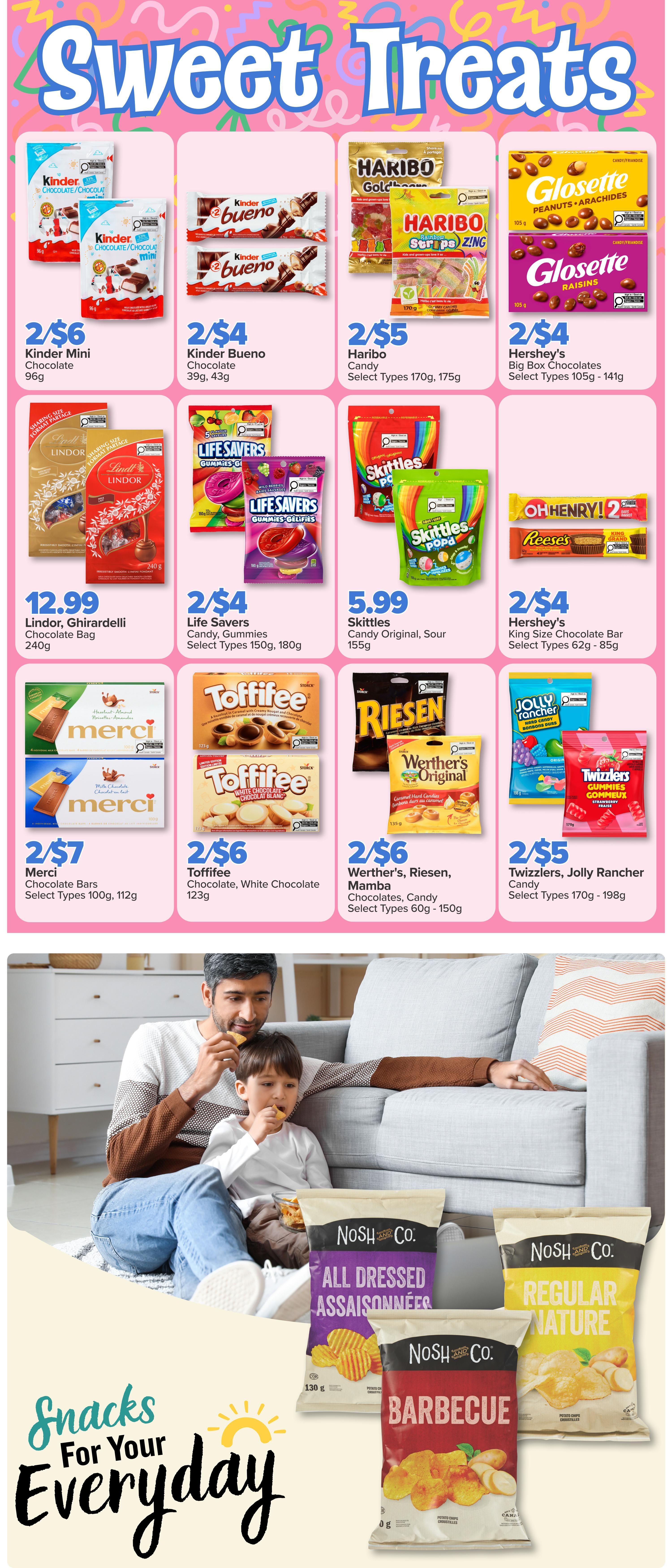 PharmaChoice Western Weekly Flyer Specials, Page 6, featuring 'Sweet Treats'. Offers include: Kinder Mini Chocolate 96g for 2/$6, Kinder Bueno Chocolate 39g/43g for 2/$4, Haribo Candy Select Types 170g/175g for 2/$5, Hershey's Big Box Chocolates Select Types 105g-141g for 2/$4. Also available: Lindt Ghirardelli Chocolate Bag 240g for $12.99, Life Savers Candy Gummies Select Types 150g/180g for 2/$4, Skittles Candy Original/Sour 155g for $5.99, Hershey's King Size Chocolate Bar Select Types 62g-85g for 2/$4. Additional deals: Merci Chocolate Bars Select Types 100g/112g for 2/$7, Toffifee Chocolate/White Chocolate 123g for 2/$6, and Werther's, Riesen, Mamba Chocolates/Candy Select Types 60g-150g for 2/$6. Twizzlers, Jolly Rancher Candy Select Types 170g-198g for 2/$5. The page also highlights 'Snacks For Your Everyday' with Nosh Co. All Dressed, Barbecue, and Regular Nature potato chips.