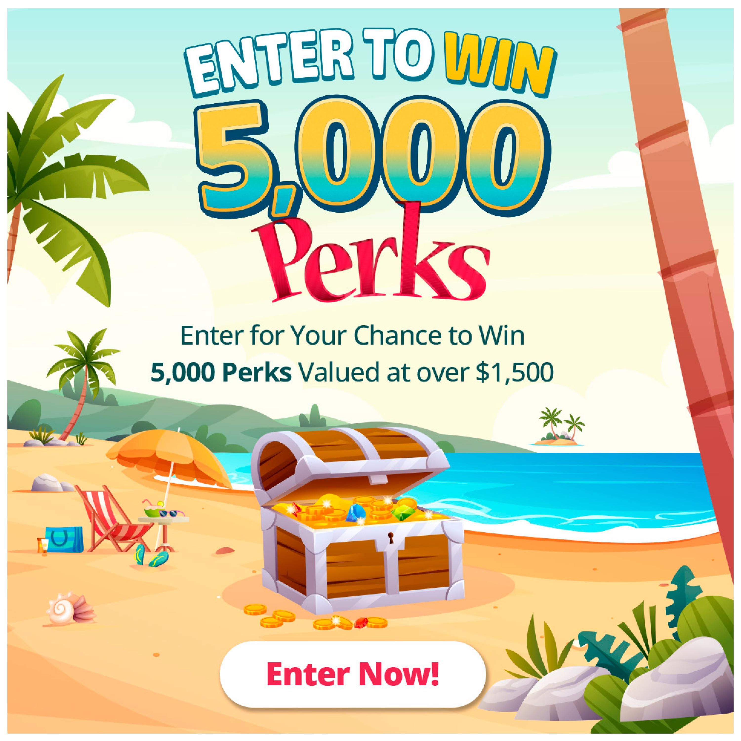 PharmaChoice Weekly Flyer Specials, Page 2. Enter to win 5,000 Perks valued at over $1,500. A tropical beach scene features a treasure chest overflowing with gold coins and jewels, a beach chair, an umbrella, and palm trees. Click 'Enter Now!' to participate.