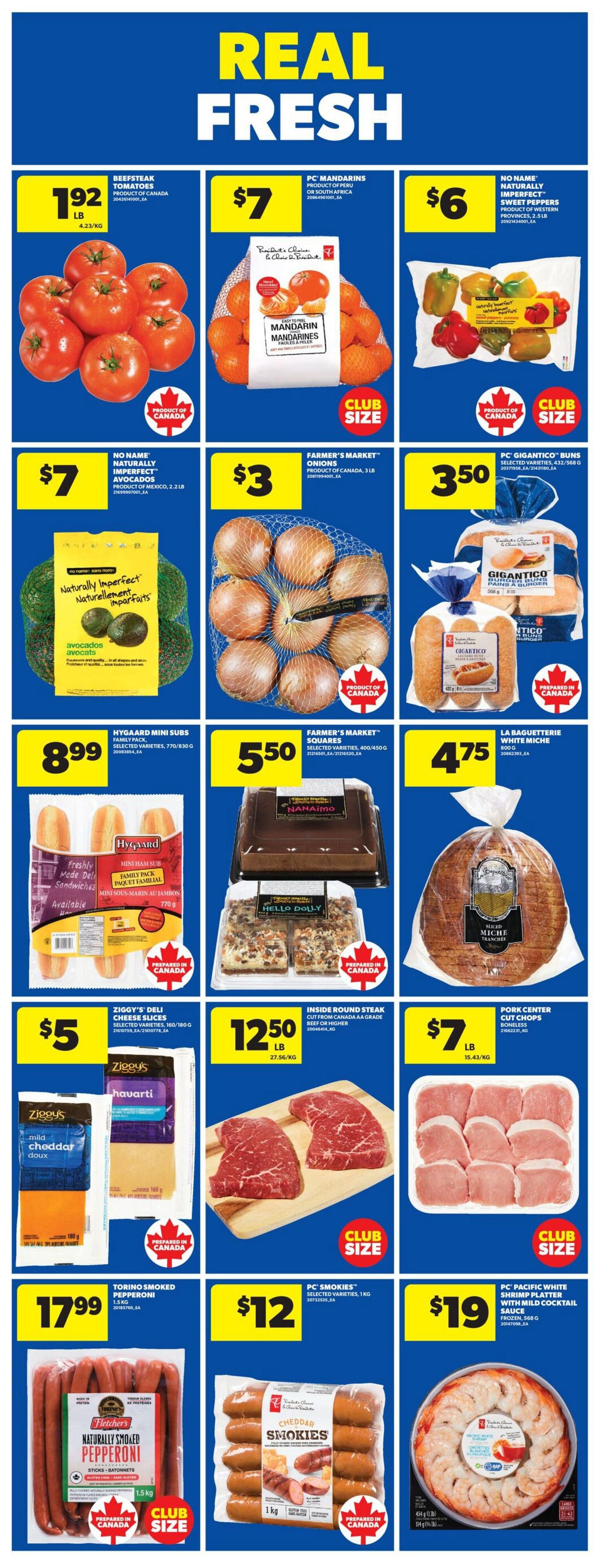 Wholesale Club weekly flyer specials page 2 features a 'Real Fresh' theme. Top row includes Beefsteak tomatoes for $1.92/lb, PC Mandarins for $7, and No Name Naturally Imperfect Sweet Peppers for $6. Middle row showcases No Name Naturally Imperfect Avocados for $7, Farmer's Market Onions for $3, and PC Gigantico Buns for $3.50. Bottom row highlights Hygaard Mini Subs for $8.99, Farmer's Market Squares for $5.50, and LaBaguetterie White Miche for $4.75. The second to last row features Ziggy's Deli Cheese Slices for $5, Inside Round Steak for $12.50/lb, and Pork Center Cut Chops for $7/lb. The bottom row displays Torino Smoked Pepperoni for $17.99, PC Smokies for $12, and a PC Pacific White Shrimp Platter for $19.