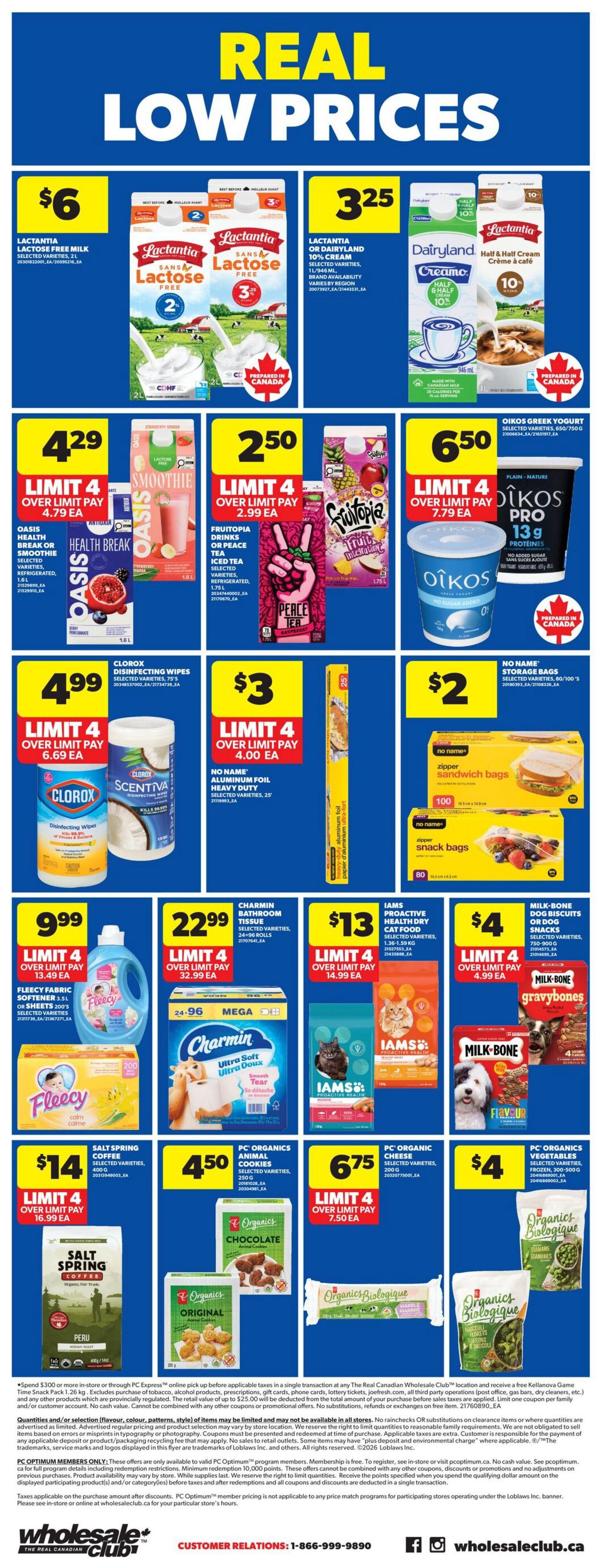 Wholesale Club weekly flyer specials page 4. Featured products include Lactantia Lactose Free Milk for $6, Lactantia Lactose Free Milk 3% for $3.25, Dairyland Creamo Half & Half 10% Cream for $3.25, and Lactantia Half & Half Cream 10% for $3.25. Also on sale are Oasis Health Break or Smoothie drinks for $4.29, Fruiteopia or Peace Tea for $2.50, and Oikos Greek Yogurt for $6.50. Clorox Disinfecting Wipes are $4.99, and No Name Aluminum Foil is $3. Fleecy Fabric Softener is $9.99, Charmin Bathroom Tissue 24-96 rolls is $22.99, Iams Proactive Health Dry Cat Food is $13, and Milk-Bone Dog Biscuits or Dog Snacks are $4. Salt Spring Coffee is $14, PC Organics Chocolate Cookies are $4.50, PC Organics Original Cookies are $4.50, and PC Organics Biologique Peas are $6.75. No Name Storage Bags are $2.