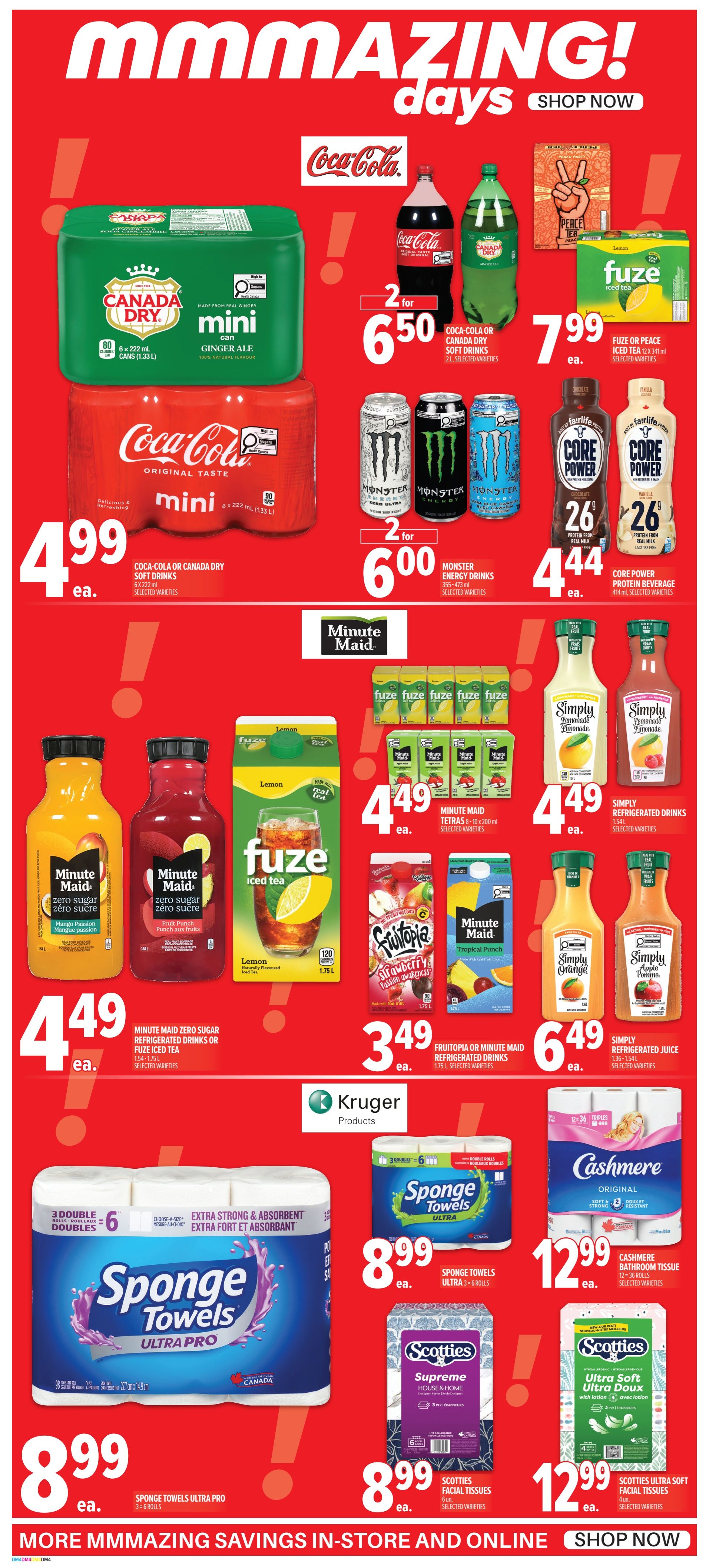 Metro flyer page 5 featuring various beverages and household essentials. Deals include Canada Dry Mini Ginger Ale 80 x 222ml cans for $4.99 each, Coca-Cola or Canada Dry soft drinks 2L bottles for 2 for $6.50, and Monster Energy Drinks 355-473ml for 2 for $6.00. Fuze or Peace Iced Tea 1.75L bottles are $7.99 each. Core Power Protein Beverage 414ml is $4.44 each. Minute Maid Zero Sugar refrigerated drinks or Fuze Iced Tea 1.54L-1.75L are $4.49 each. Minute Maid Tetras 8 x 200ml are also $4.49 each. Fruittopia or Minute Maid refrigerated drinks 1.75L are $3.49 each. Simply Refrigerated Drinks 1.54L are $4.49 each, and Simply Refrigerated Juice 1.36-1.54L are $6.49 each. Household items include Sponge Towels Ultra Pro 6 rolls for $8.99, Sponge Towels Ultra 3-6 rolls for $8.99, Cashmere Bathroom Tissue 12-36 rolls for $12.99, Scotties Supreme House & Home facial tissues 6 boxes for $8.99, and Scotties Ultra Soft facial tissues for $12.99. The page highlights 'Mmmmazing Days' with a 'Shop Now' call to action.