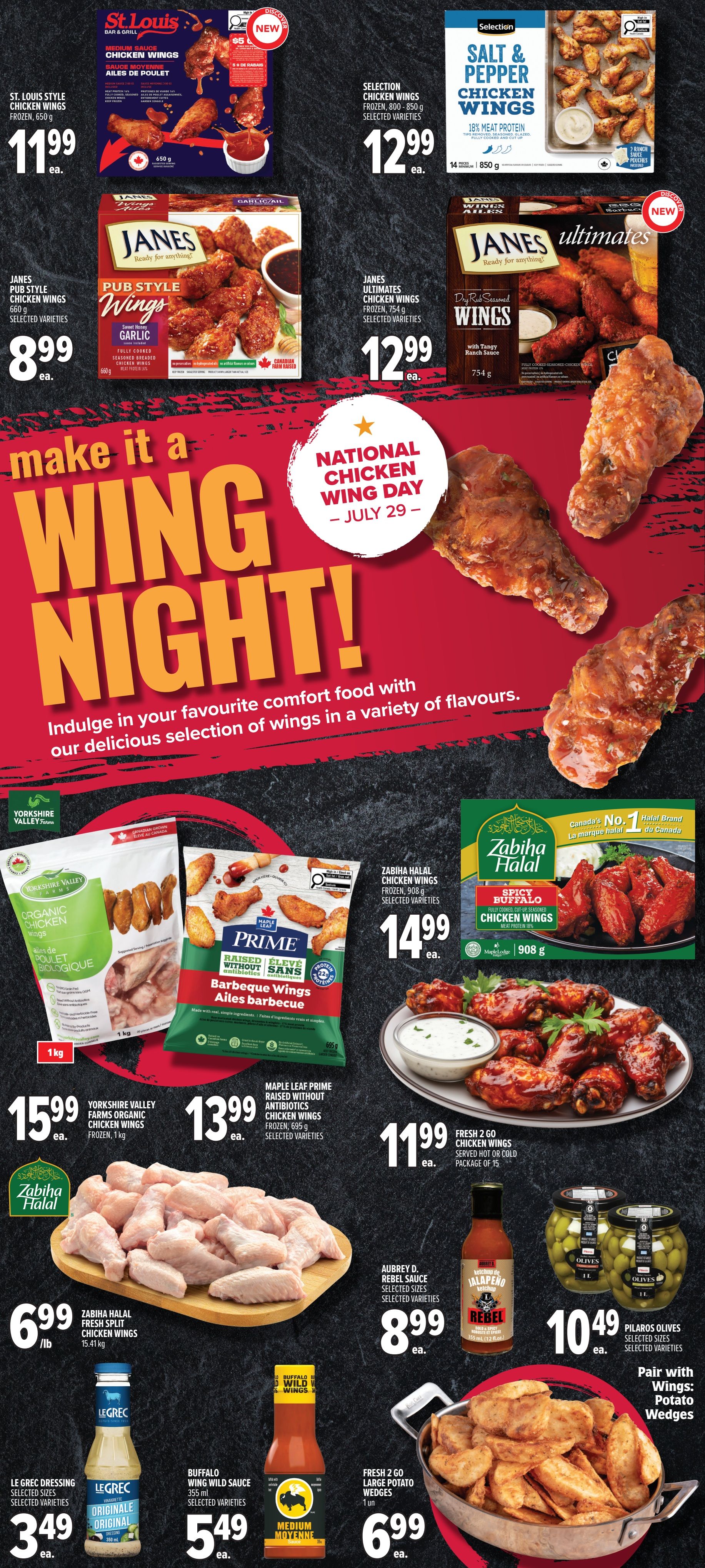 Metro Ontario flyer page 13 features a 'Make it a Wing Night!' promotion for National Chicken Wing Day on July 29. Featured products include St. Louis Style Medium Sauce Chicken Wings for $11.99, Selection Chicken Wings (800-850g) for $12.99, Janes Pub Style Garlic Chicken Wings (660g) for $8.99, and Janes Ultimates Chicken Wings (754g) for $12.99. Also available are Yorkshire Valley Farms Organic Chicken Wings (1kg) for $15.99, Maple Leaf Prime Raised Without Antibiotics Barbecue Wings (695g) for $13.99, and Zabiha Halal Chicken Wings (908g) for $14.99. Fresh 2 Go Chicken Wings (package of 15) are $11.99. Zabiha Halal Fresh Split Chicken Wings are $6.99/lb. Complement your wings with Aubrey D. Rebel Sauce (selected sizes) for $8.99, Le Grec Dressing (355ml) for $3.49, Buffalo Wild Wing Sauce (selected varieties) for $5.49, Pilarios Olives (1L) for $10.49, and Fresh 2 Go Large Potato Wedges for $6.99.