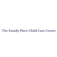 The Family Place Child Care Centre